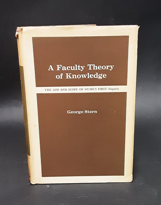 A Faculty Theory of Knowledge by George Stern, Bucknell University Press 1971