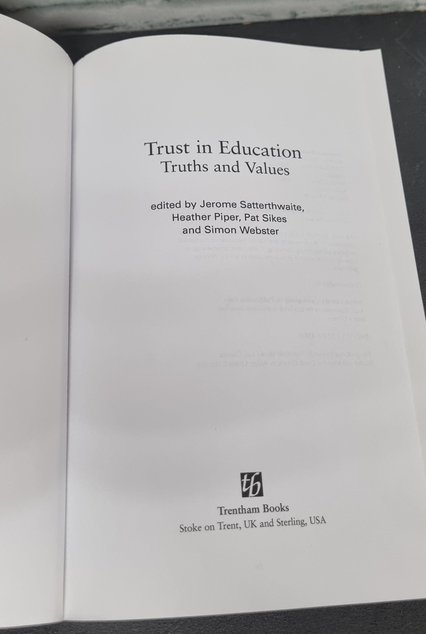 Trust in Education Truths and Values Paperback