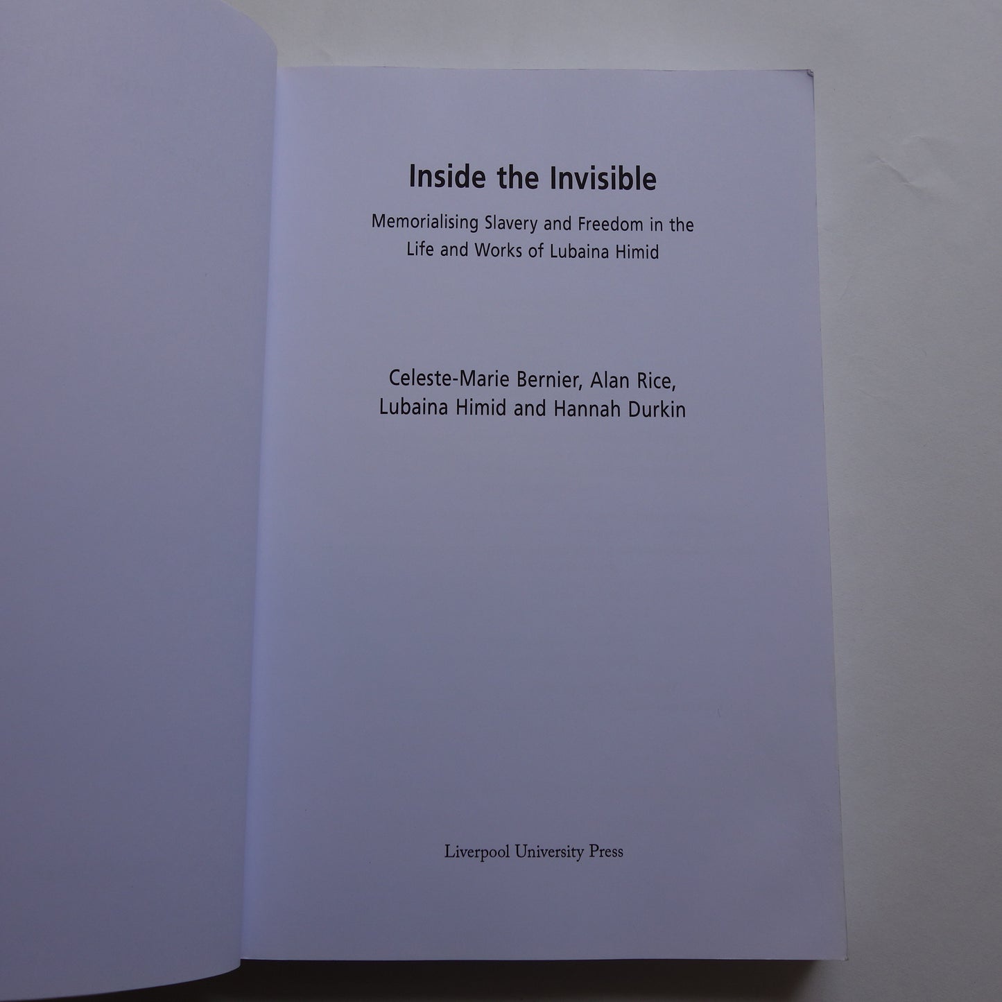 Inside the Invisible by Bernier, Rice, Himid & Durkin paperback