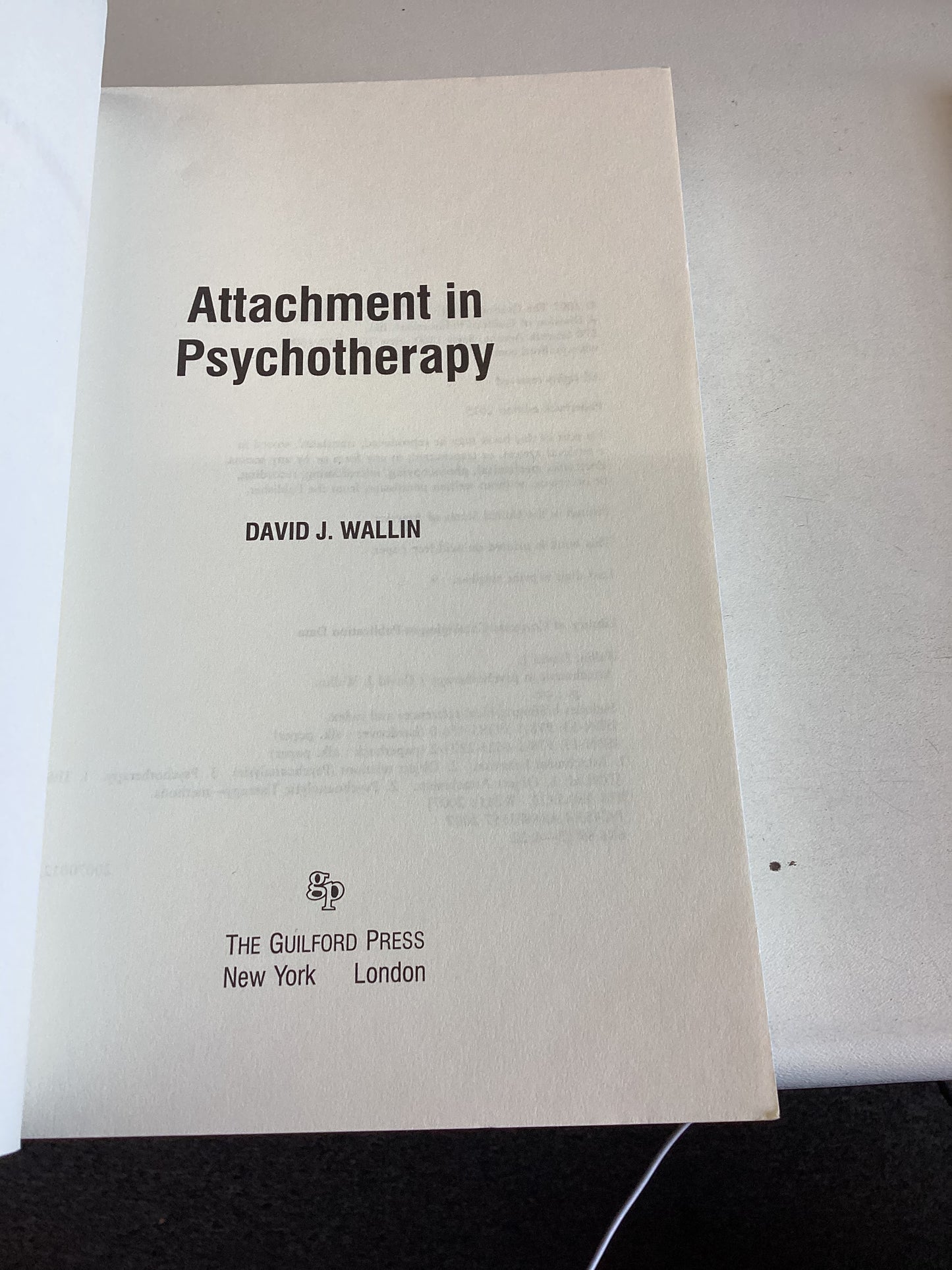 Attachment In Psychotherapy David J Wallin