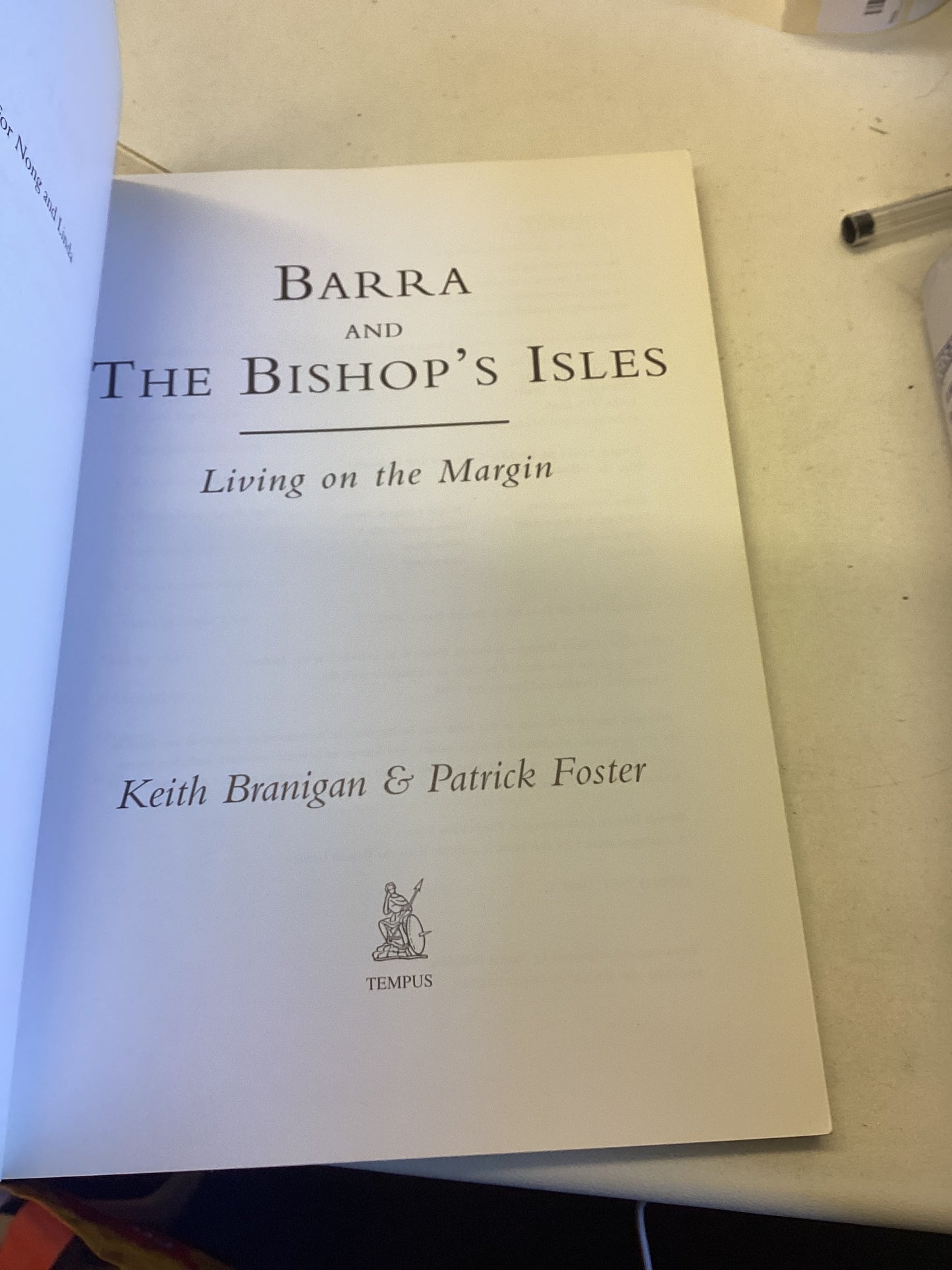 Barra and The Bishop's Isles Living on The Margin Keith Branigan and Patrick Foster
