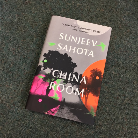 China Room by Sunjeev Sahota (Signed, 2021)