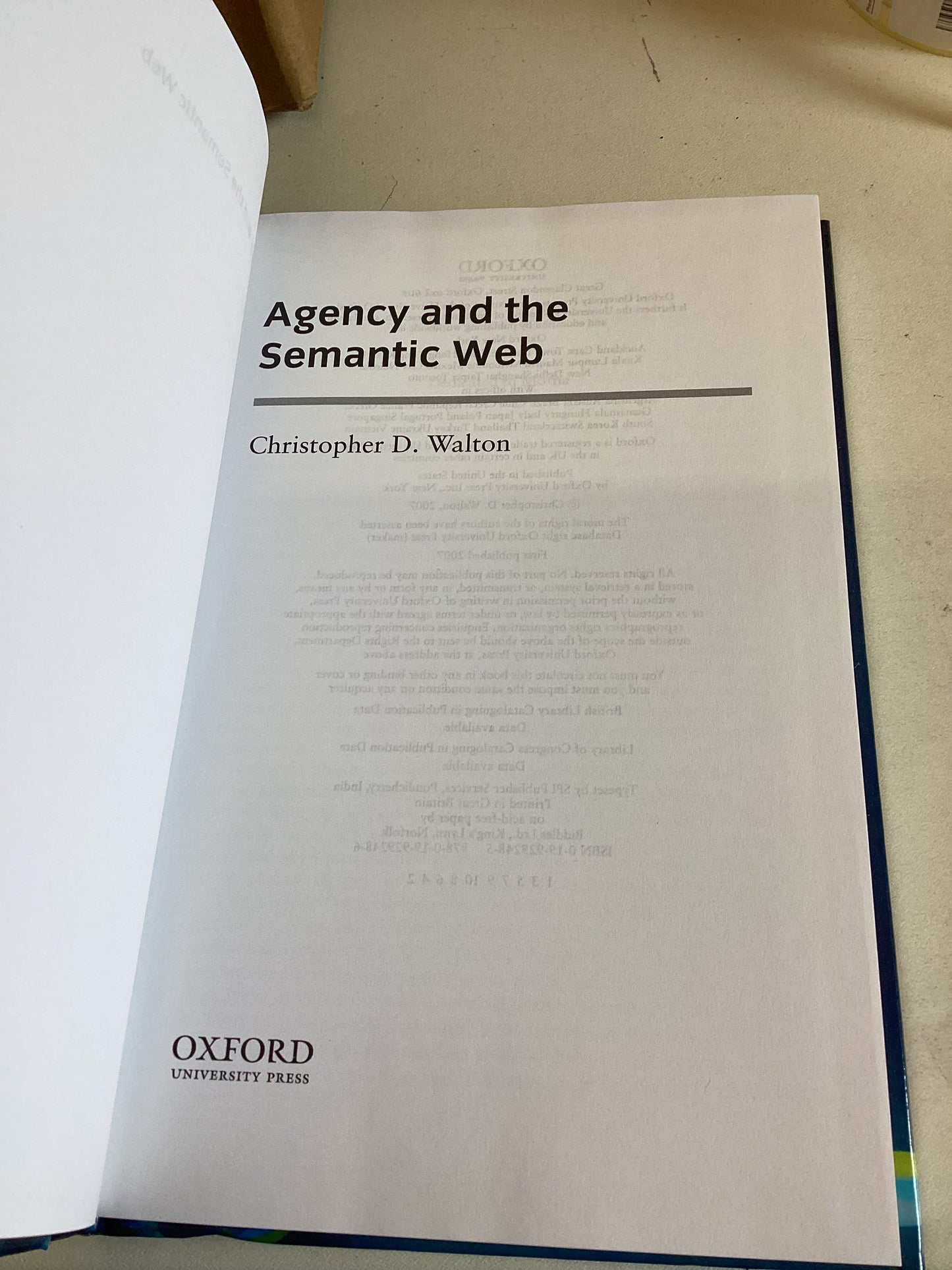 Agency and The Semantic Web Christopher Walton
