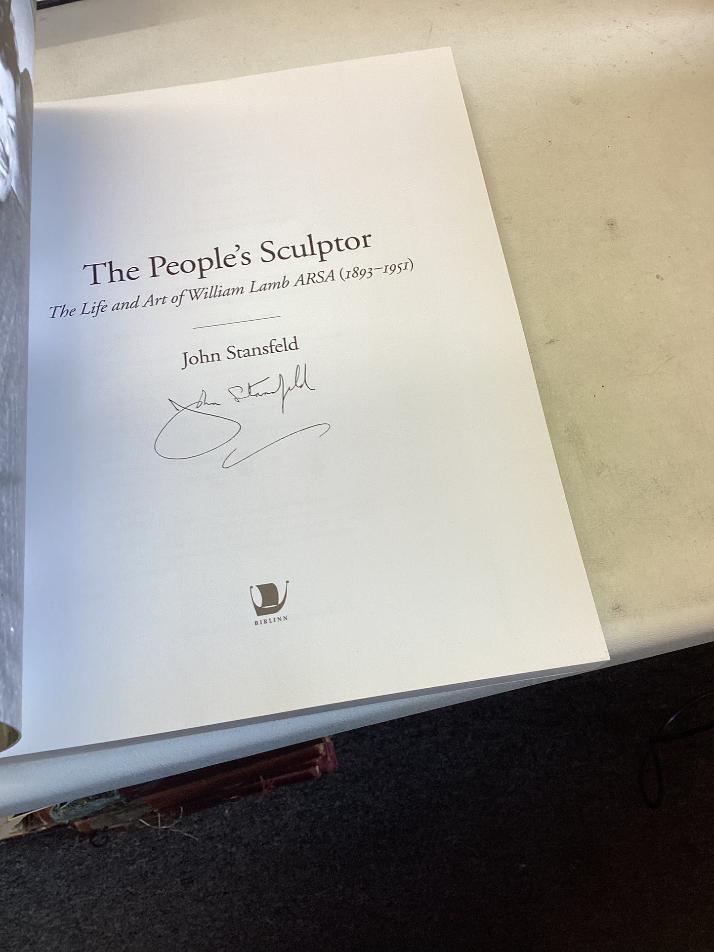 The Peoples Sculptor The Life and Art of William Lamb 1893 1951 John Stansfeld