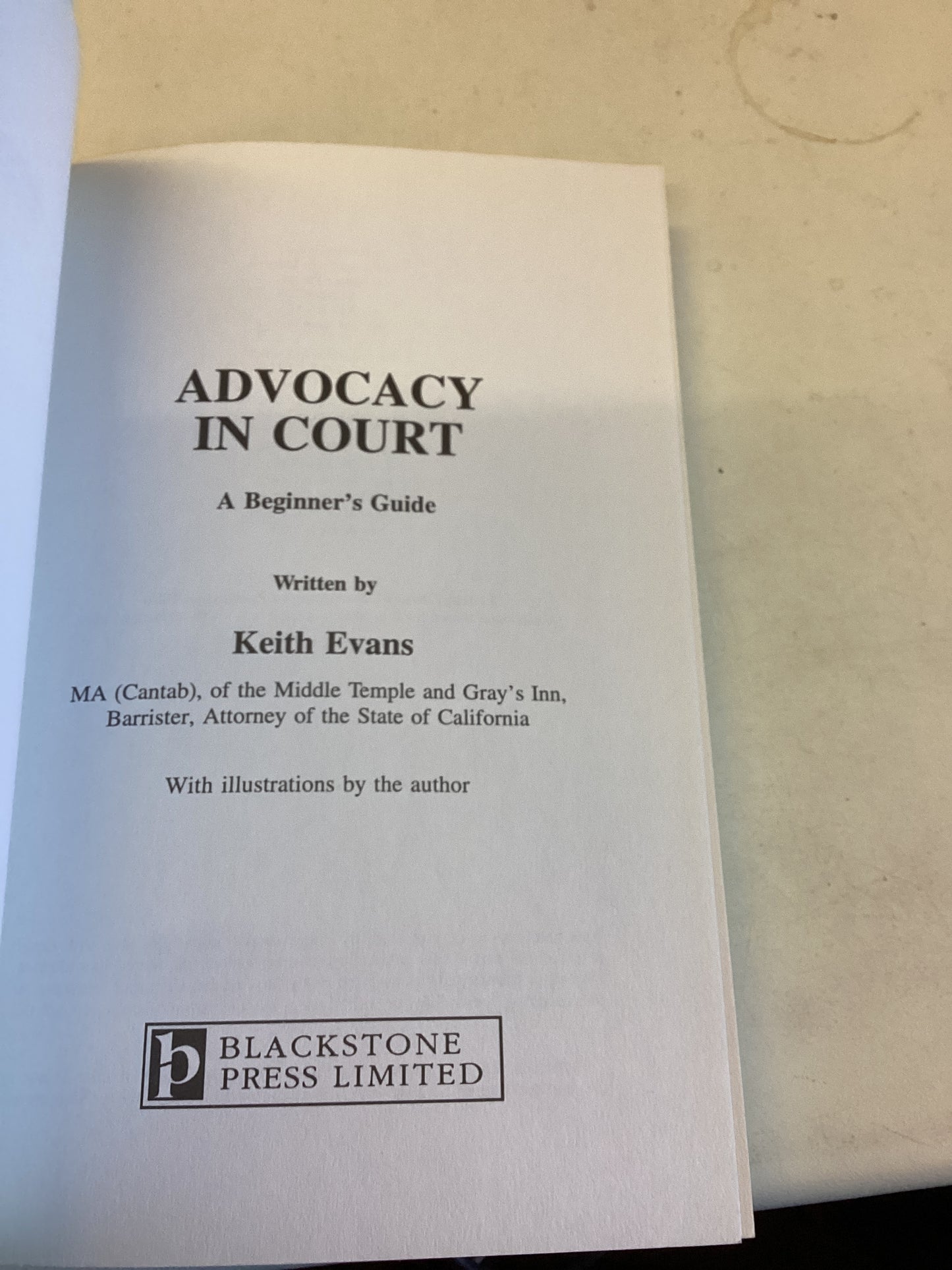Advocacy In Court A Begineers Guide Keith Evans