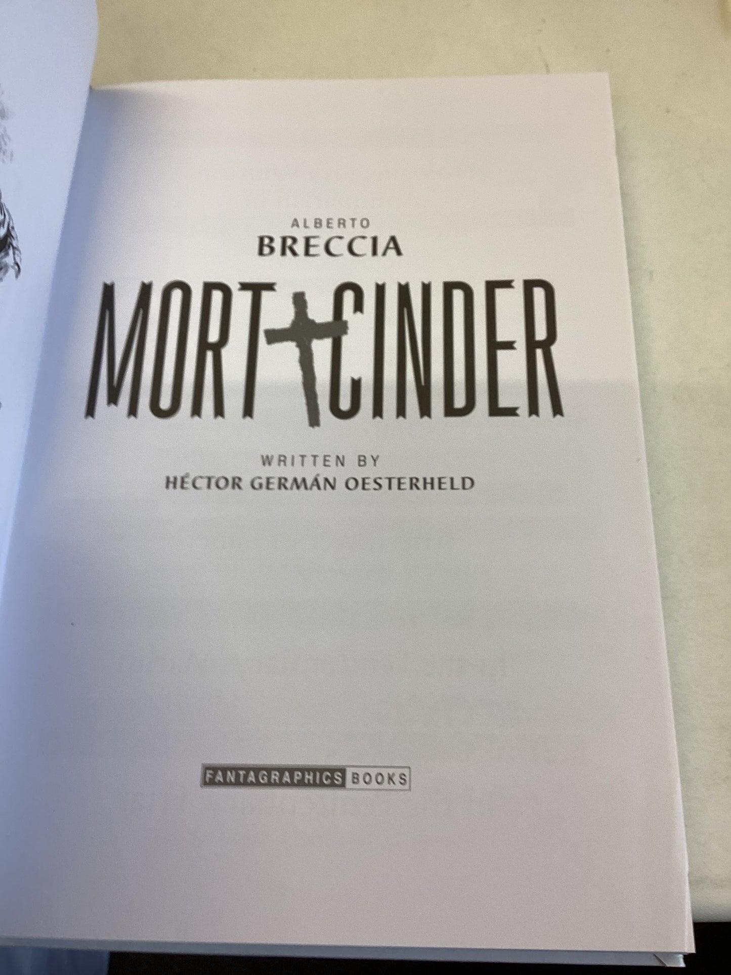 Mort Cinder Alberto Breccia Written By Hector German Oesterheld
