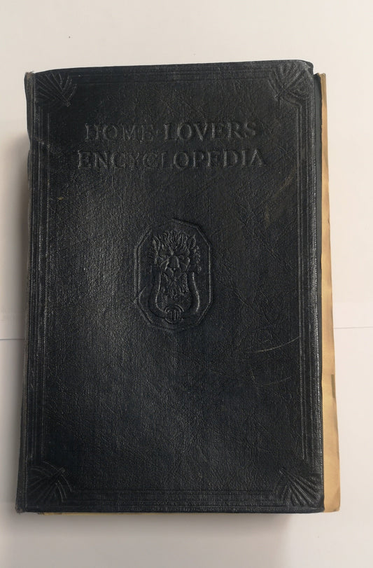 Antique Book - The Home Lovers Encyclopedia by Sir John Alexander Hammerton