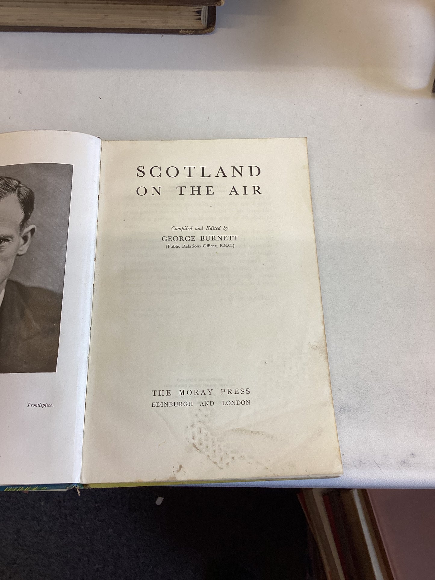 Scotland On The Air Compiled and Edited By George Burnett