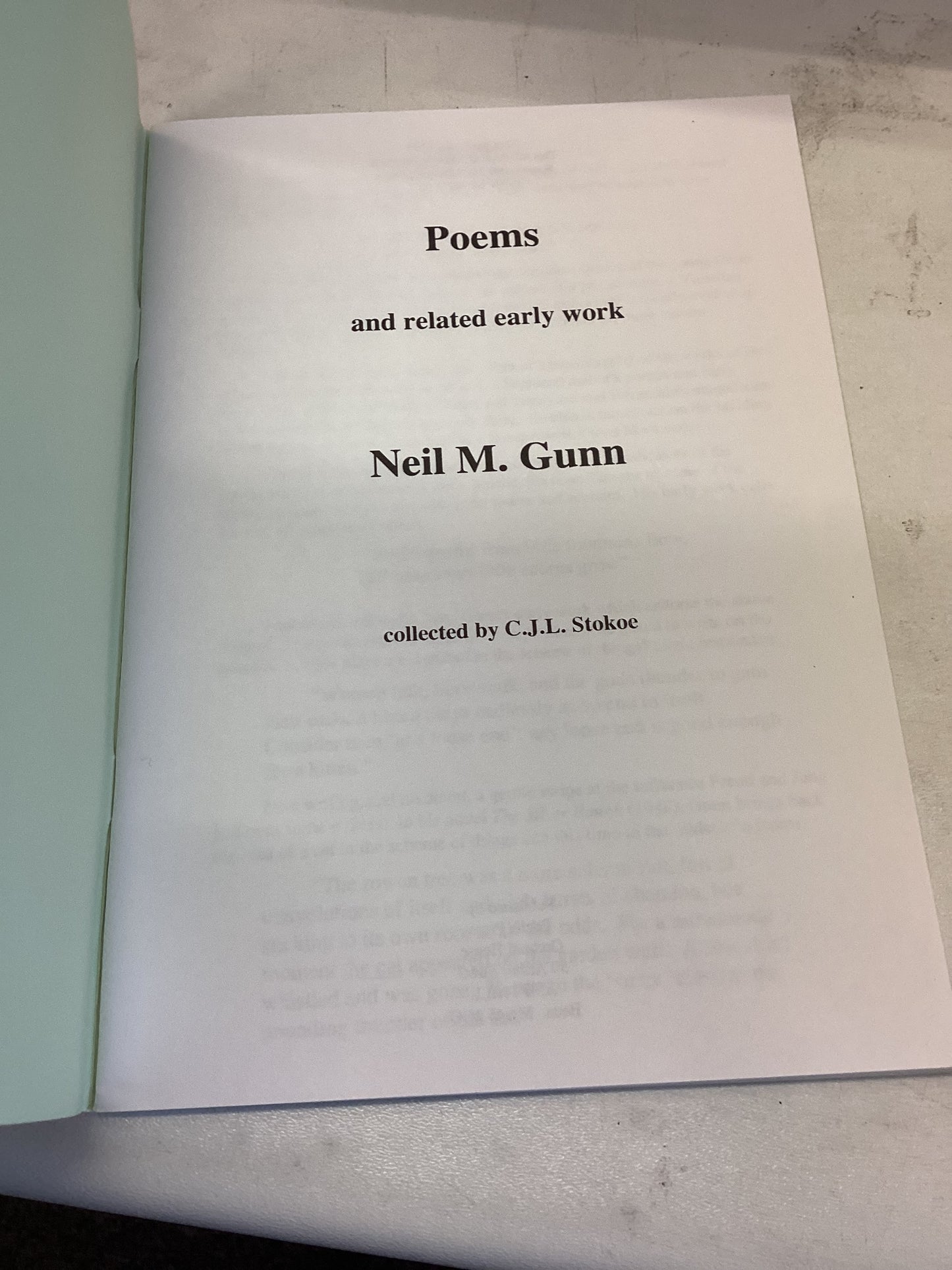 Poems and Related Early Work Neil M Gunn 1891 - 1973 Collected By C J L Stokoe