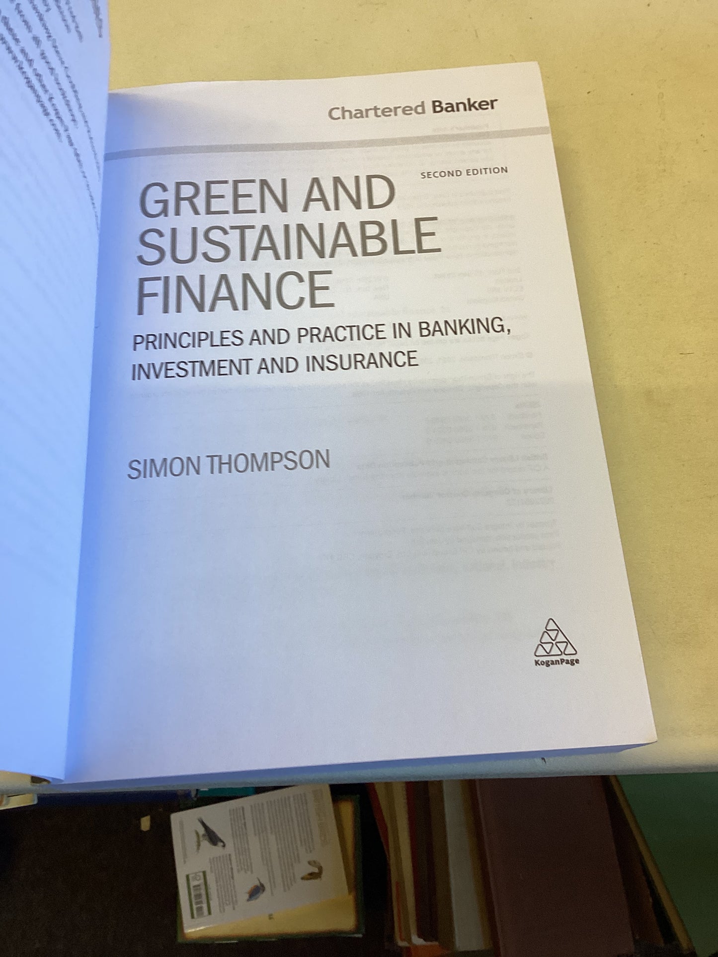 Green and Sustainable Finance 2nd Edition Principles and Practice In Banking Investment and Insurance
