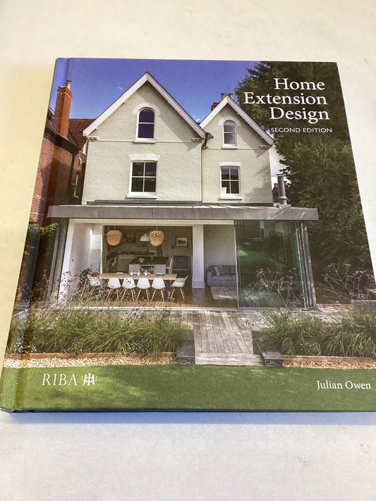 Home Extension Design Second Edition Julian Owen