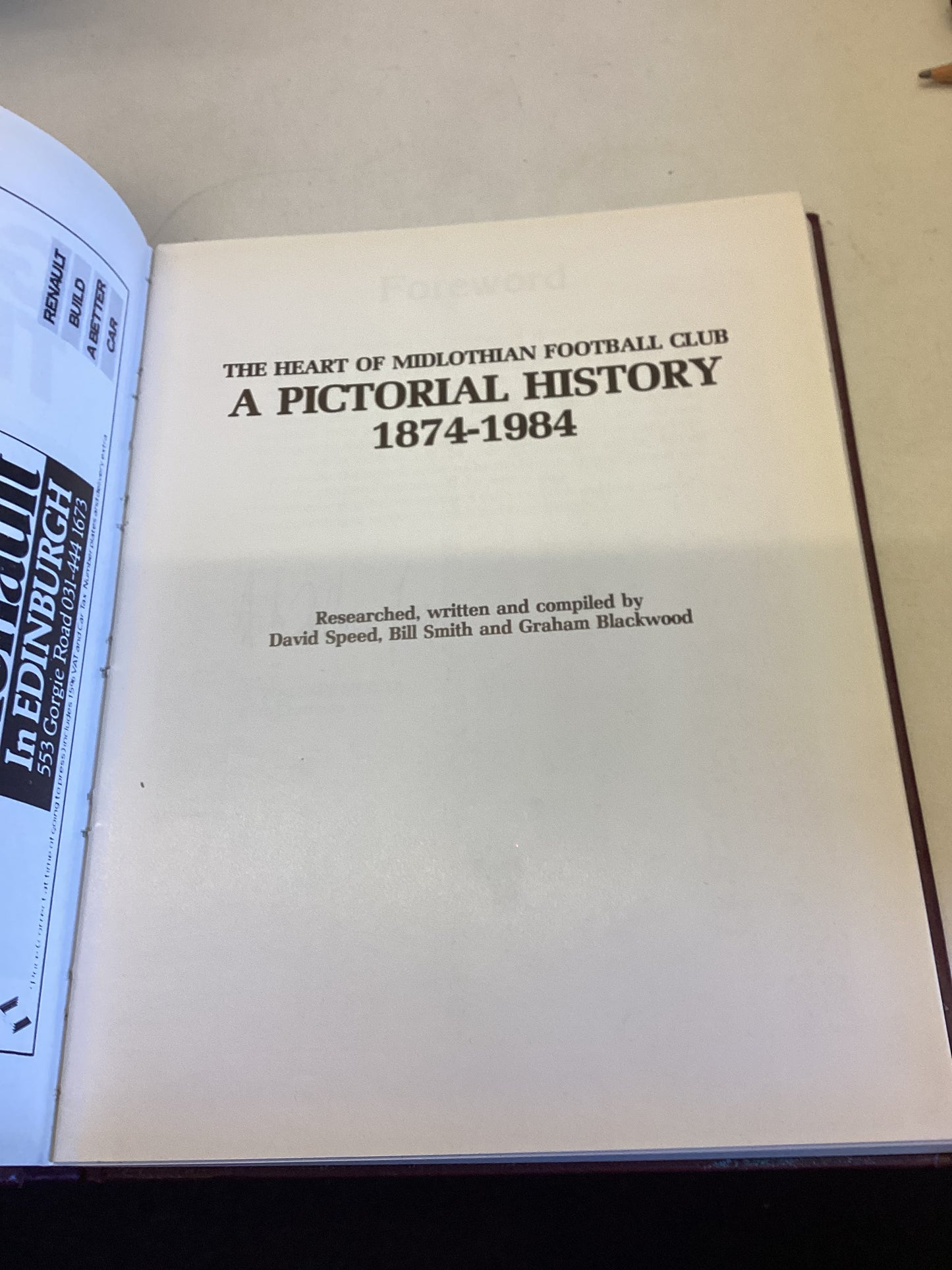 The Heart Of Midlothian Club A Pictorial History 1874-1984