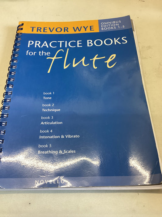 Practice Book for the Flute Omnibus Edition Books 1 - 5 Trevor Wye