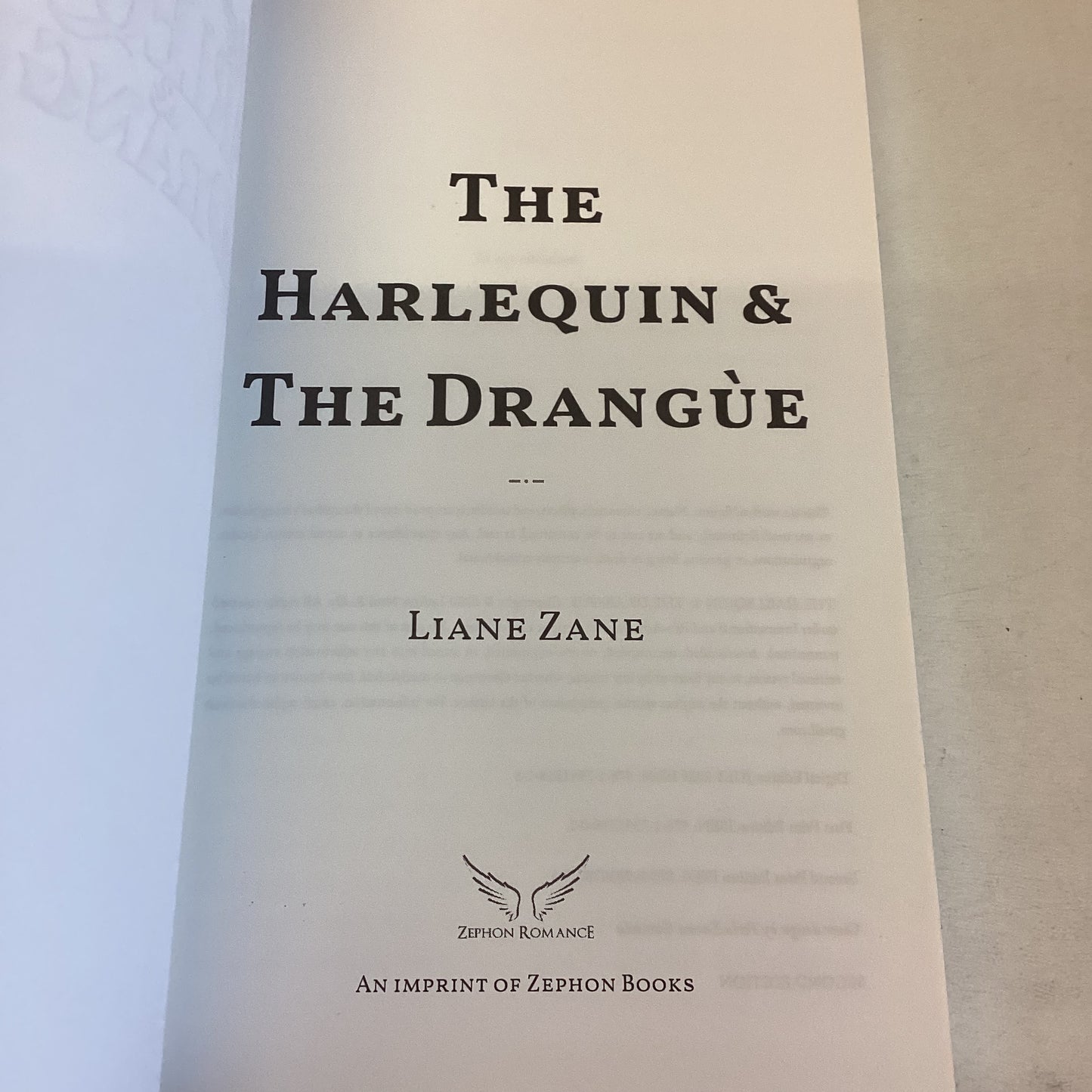 The Harlequin & The Drangue Book One in The Elioud Legacy Series Liane Zane