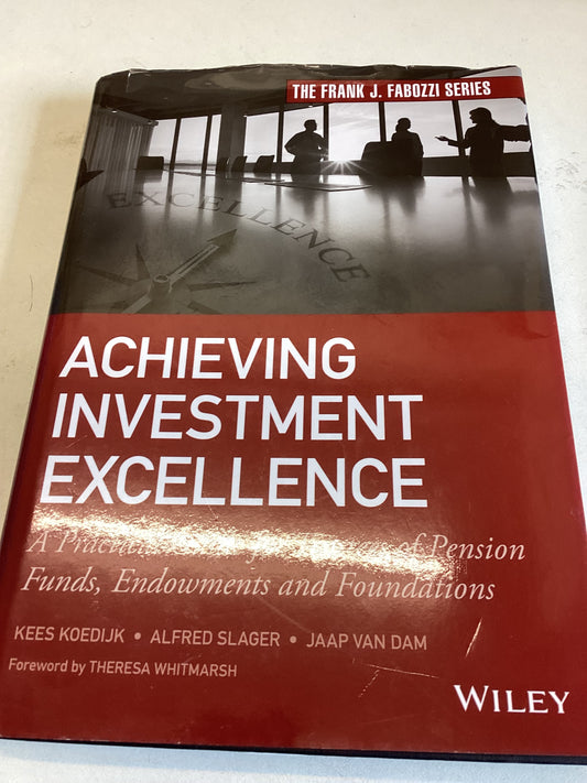 Achieving Investment Excellence The Frank J Fabozzi Series