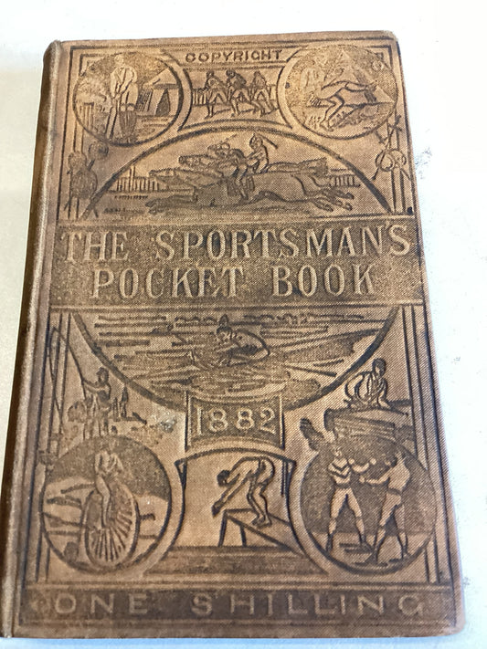 The Sportsman's Pocket Book 1882 The 'Sportsman' Office 1882