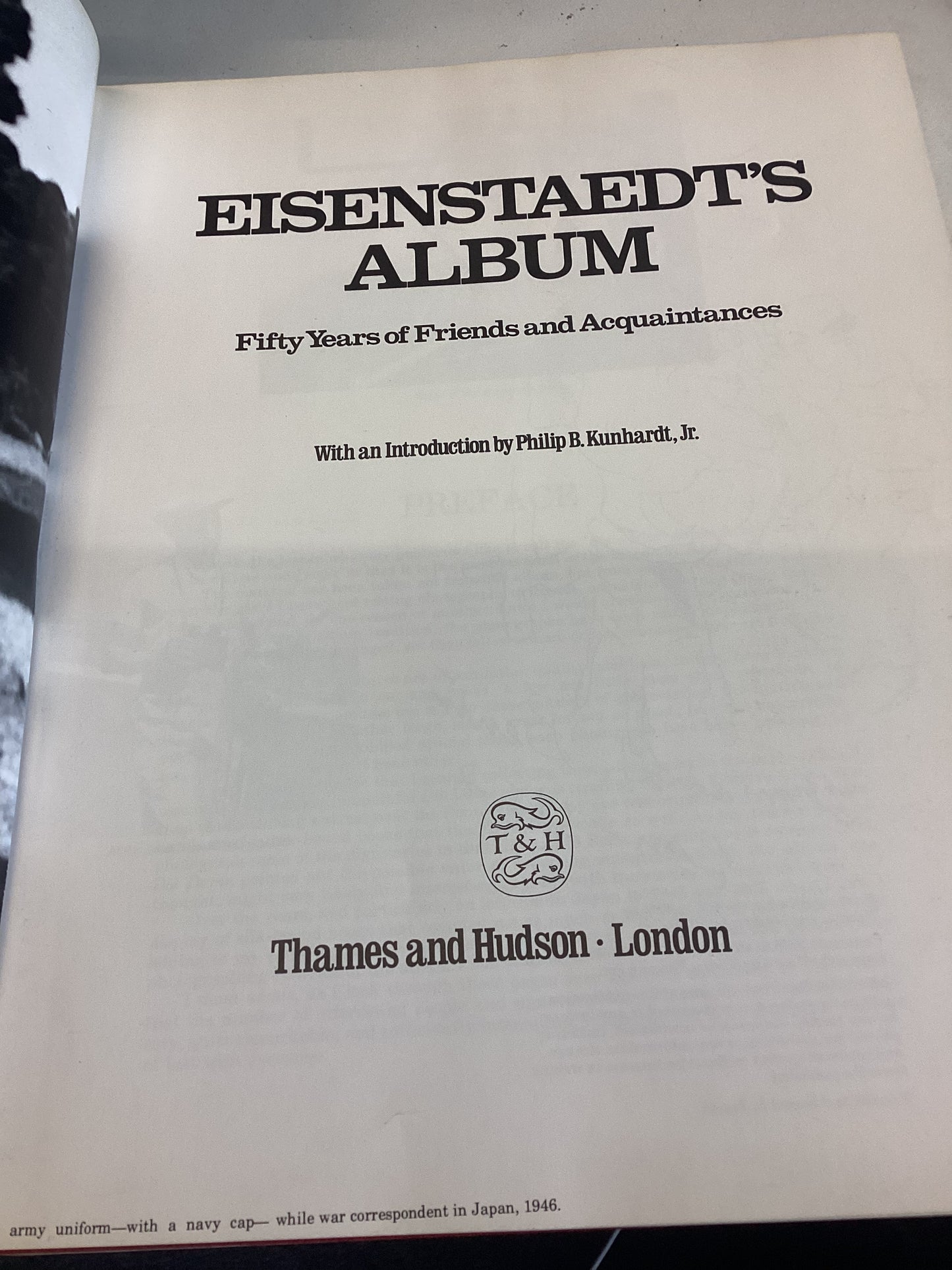 Eisenstaedt's Album Fifty Years of Friends and Aquaintances