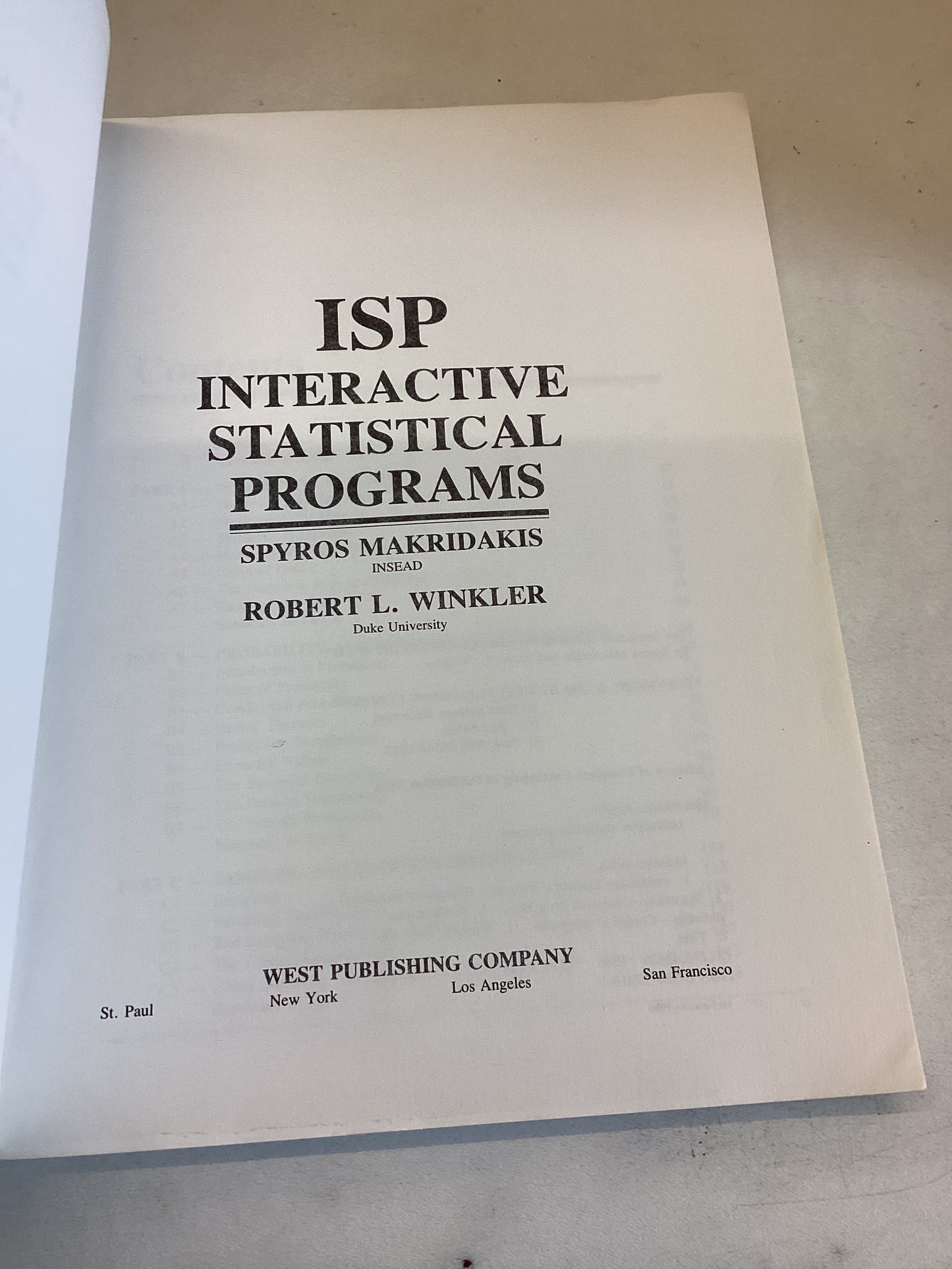 ISP Interactive Statistical Programs Spyros Makridakis Robert L Winkler