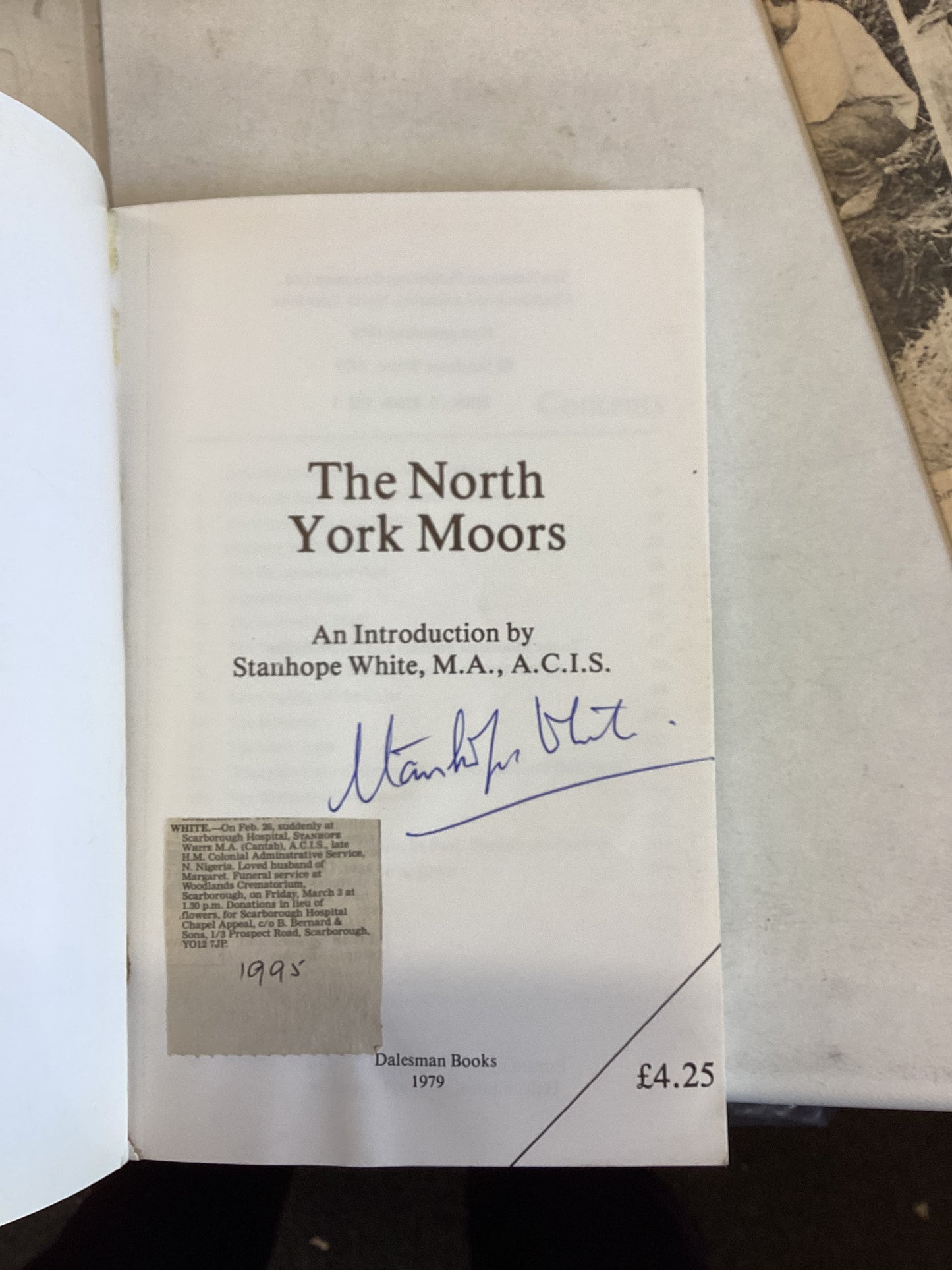 The North York Moors An Introduction by Stanhope White Signed A "Dalesman" Publication
