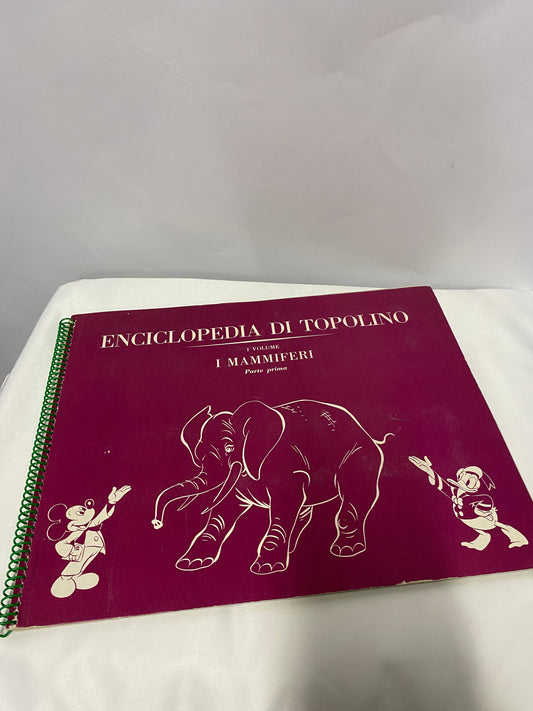 Enciclopedia Di Topolino Volume 1, 1 Mammiferi; Arnoldo Mondadori Editore; 1960; Italian Disney Animal Encylopedia
