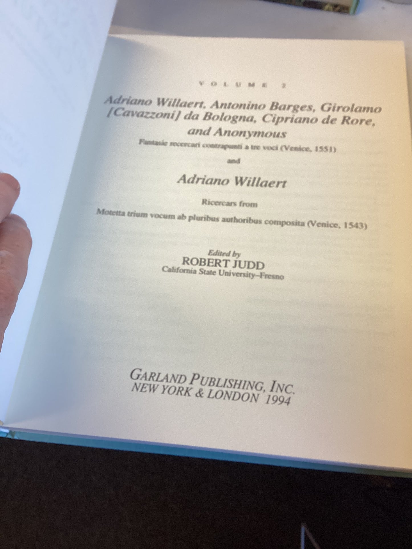 Italian Instrumental Music of The Sixteenth and Early Seventeenth Centuries Vol 2 Adriano Willaert ,Antonino Barges, Girolamo da Bologna, Cipriano de Rore and Anonymous