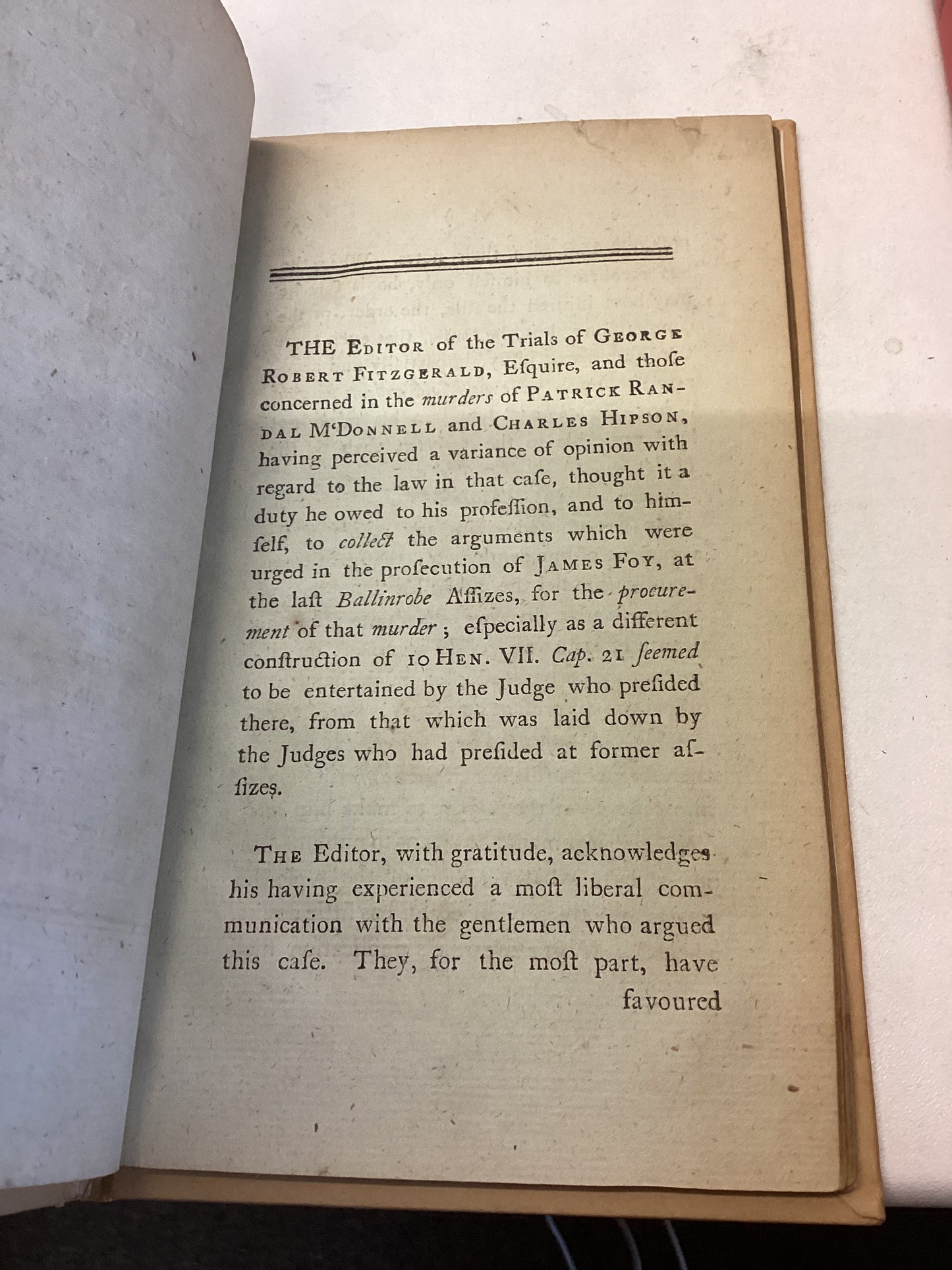 An Accounrt of The Arguments of Counsel and The Directions of The Court in The Case of The King and Foy Rebound