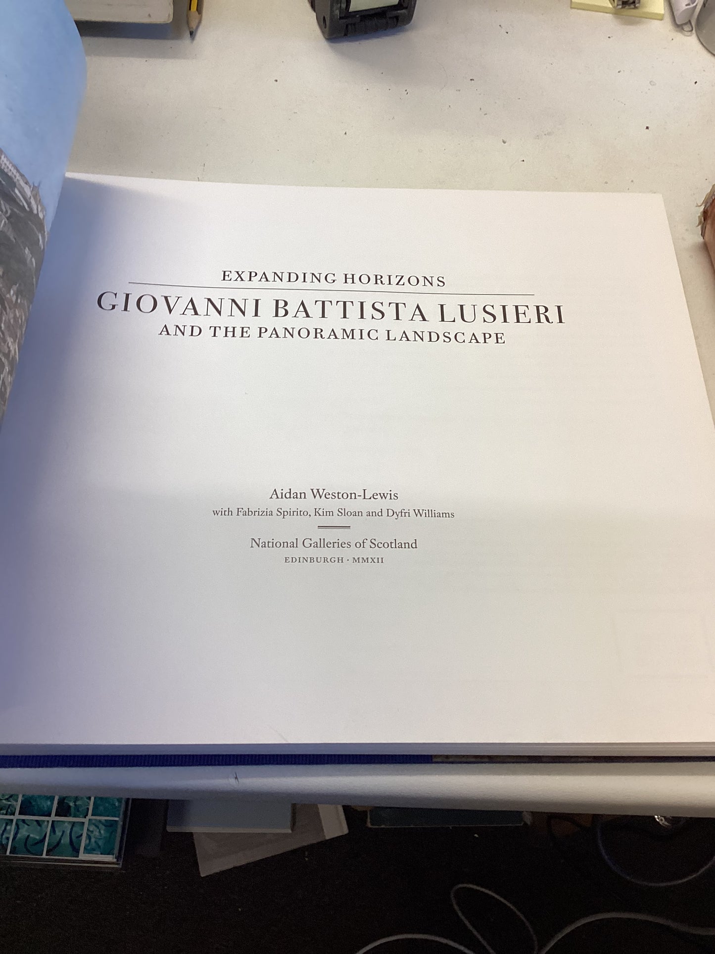 Expanding Horizons Giovanni Battista Lusieri and The Panoramic Landscape Adam Weston-Lewis