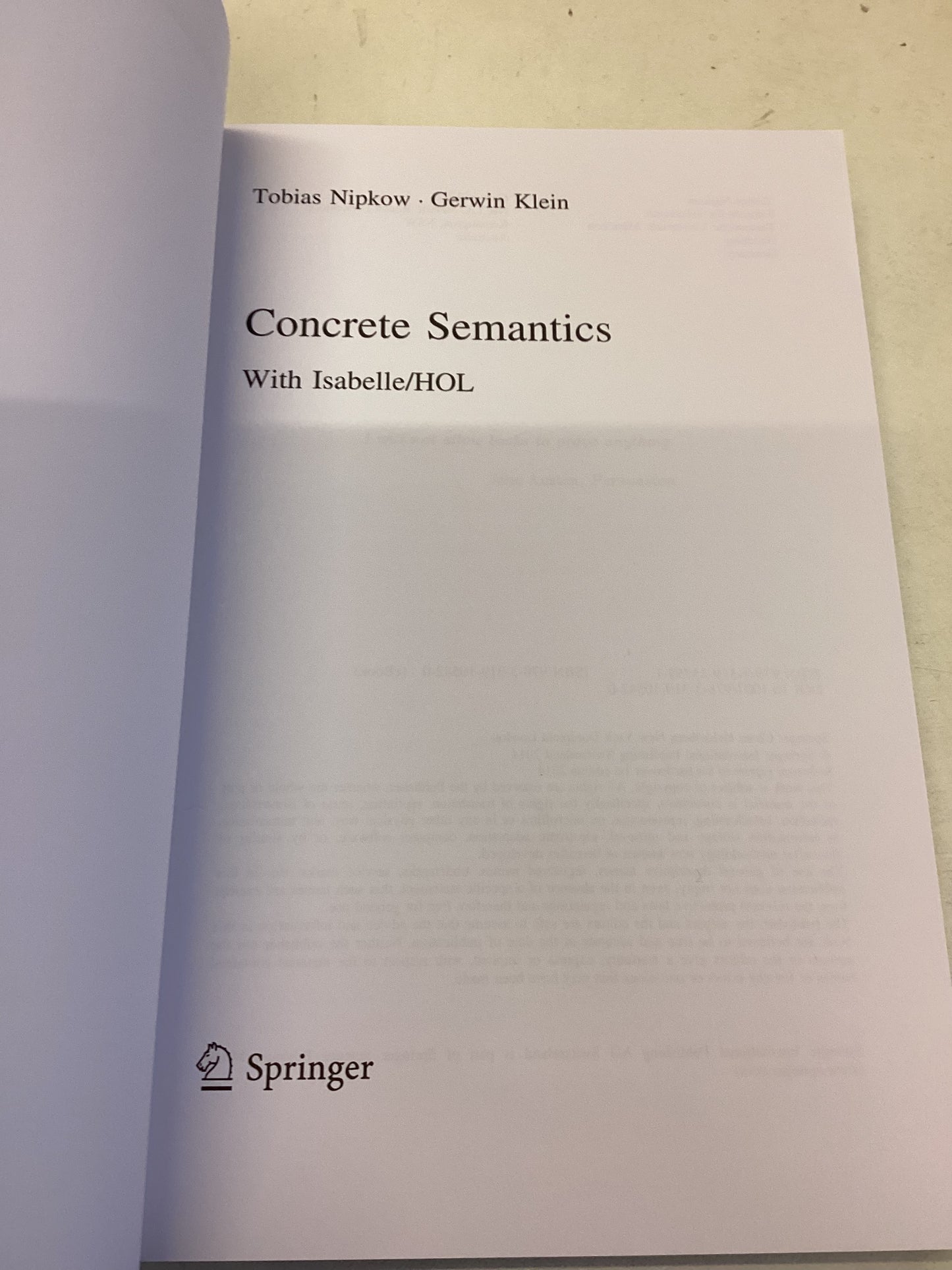 Concrete Semantics with Isabelle/HOL Tobias Nipkow Gerwin Klein