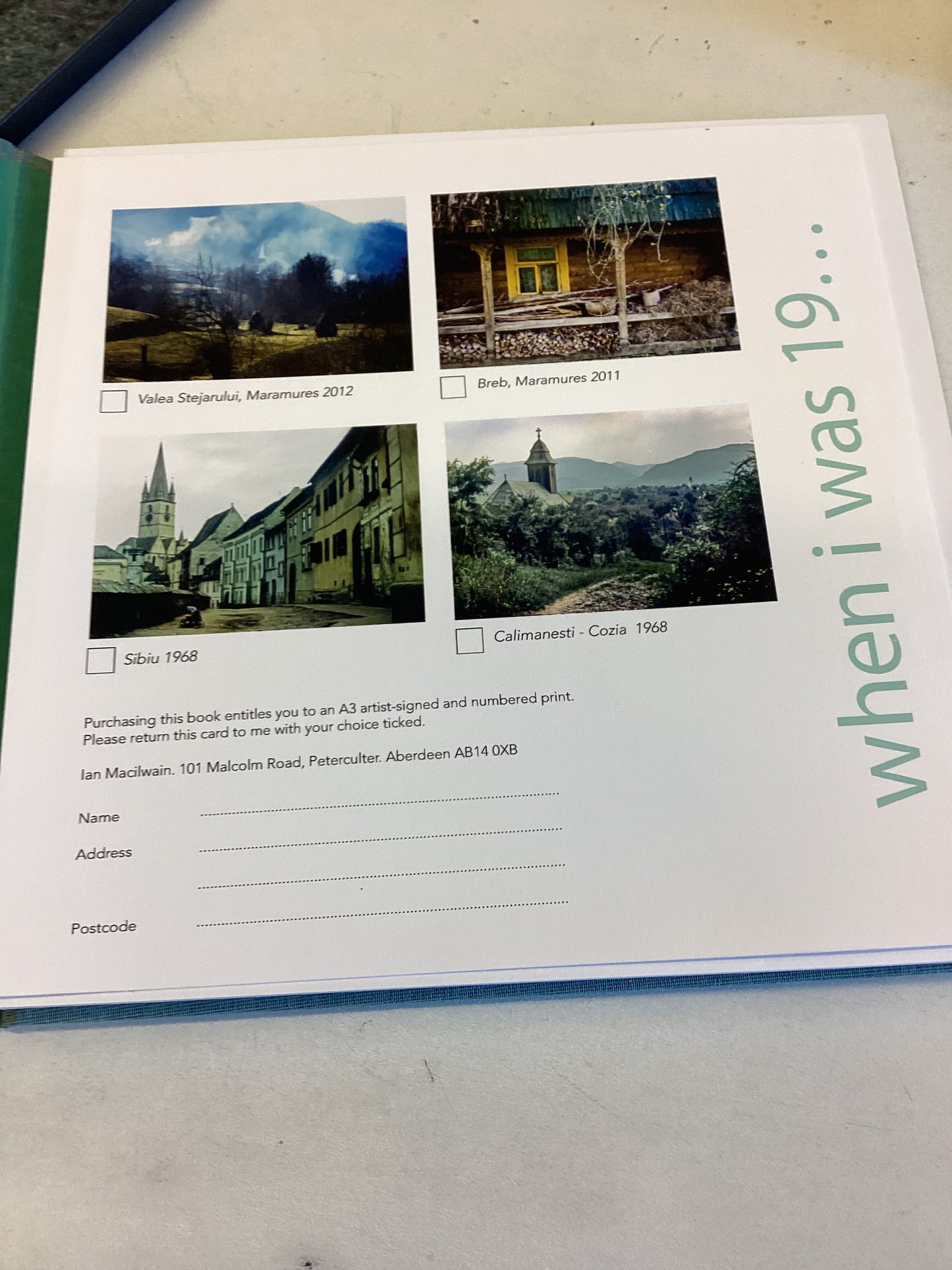 When I was 19 ...I Won A Honda 50 and Went to Transylvania Ian MacIlwain Limited edition 4/50