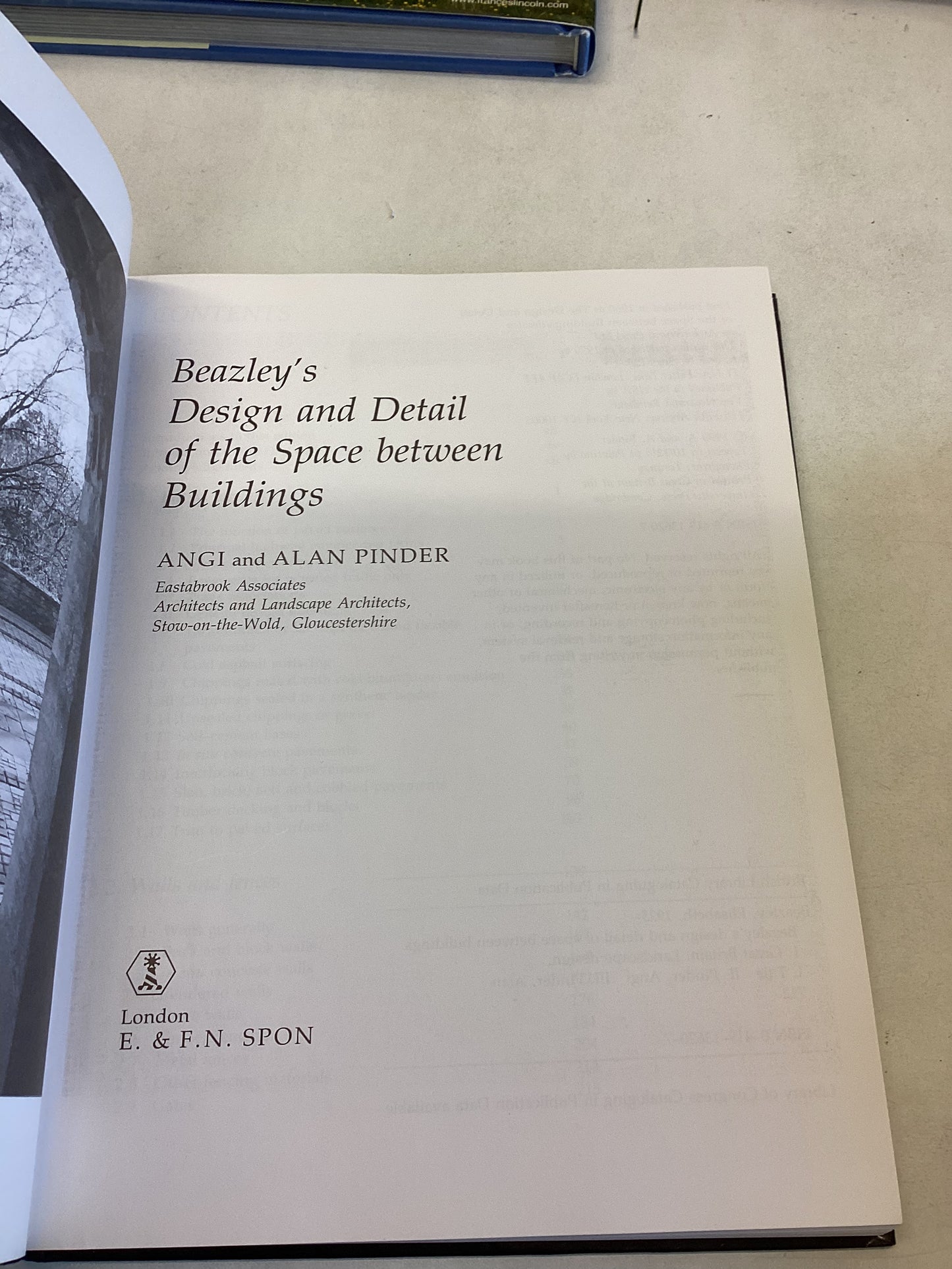 Beazley's Design and Detail of the Space Between Buildings A and A Pinder
