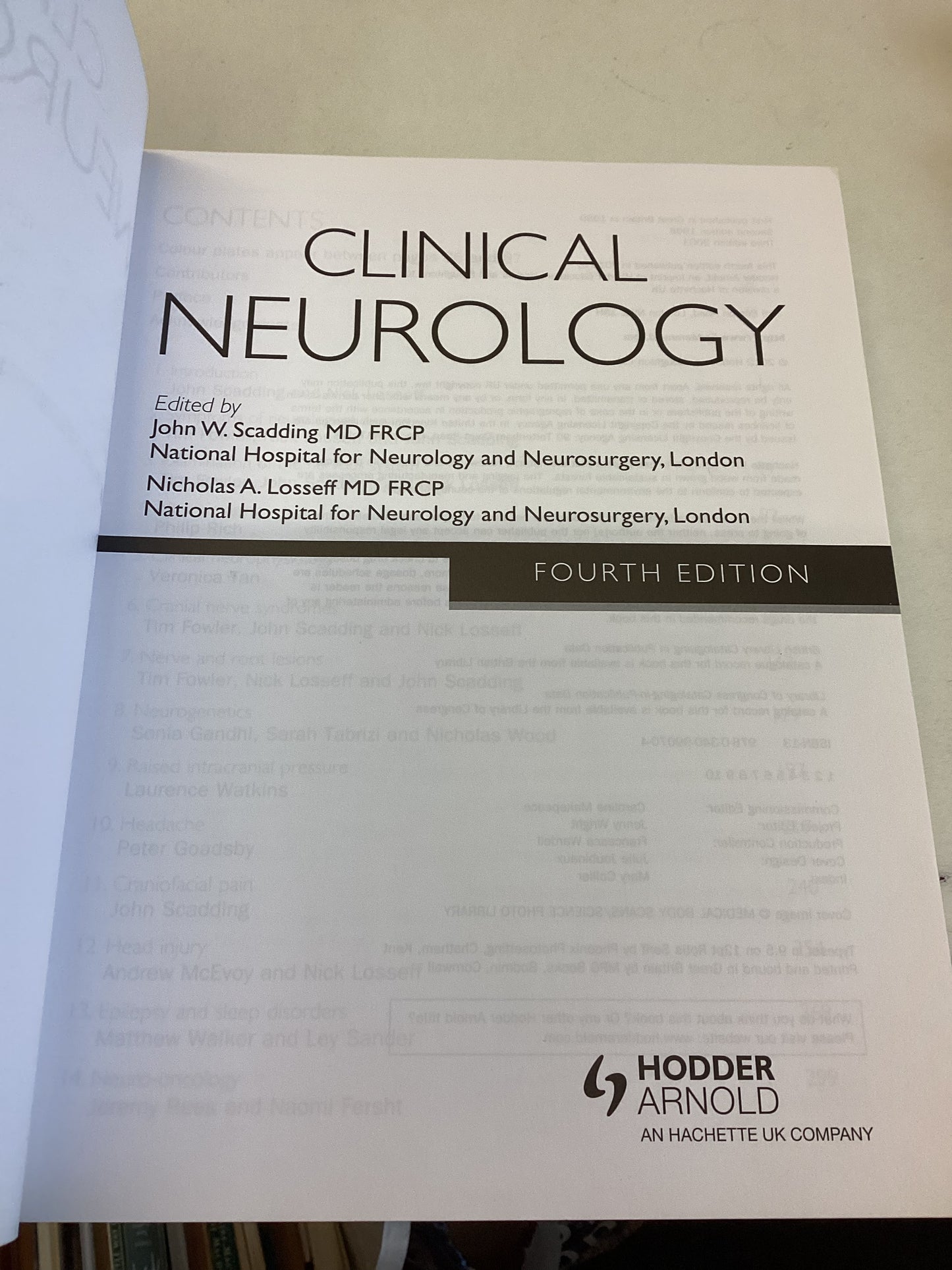 Clinical Neurology Fourth Edition Edited by John W Scadding and Nicholas A Losseff