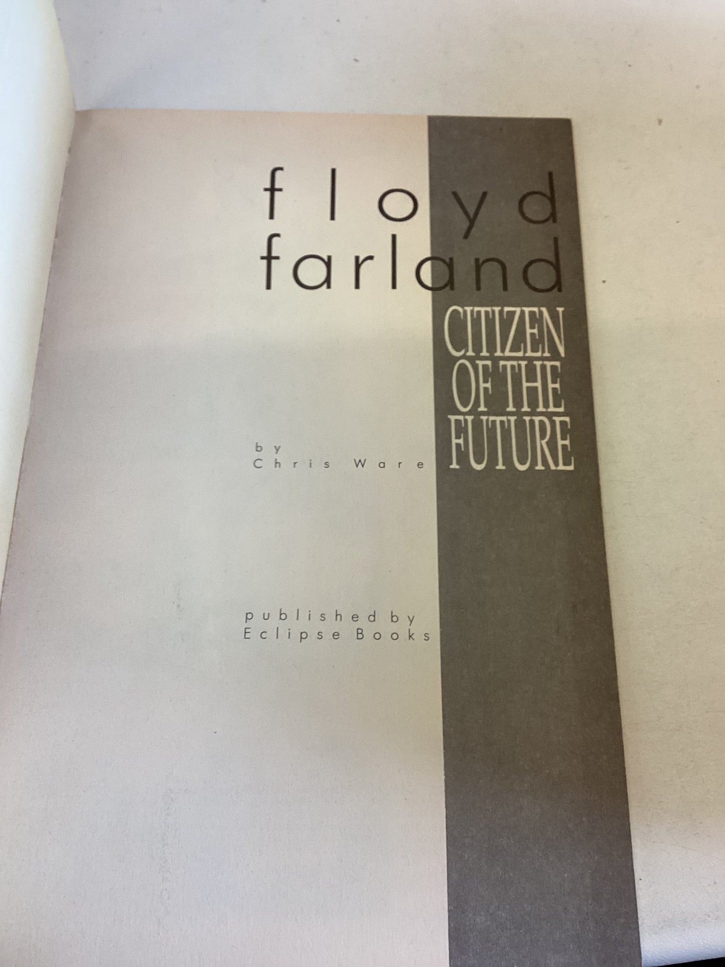 Floyd Farland Citizen of The Future Chris Ware