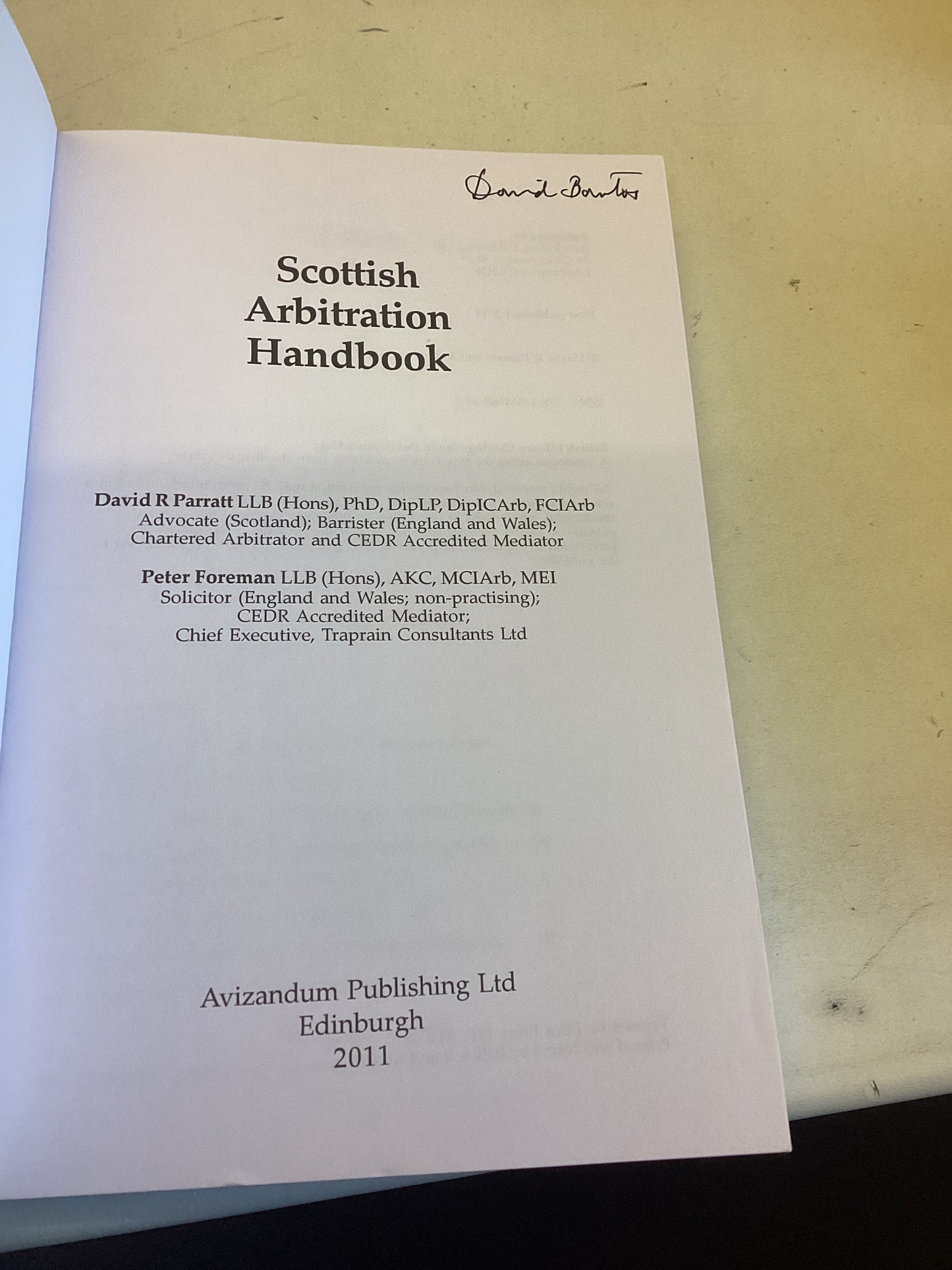 Scottish Arbitration Handbook David R Parratt Peter Foreman