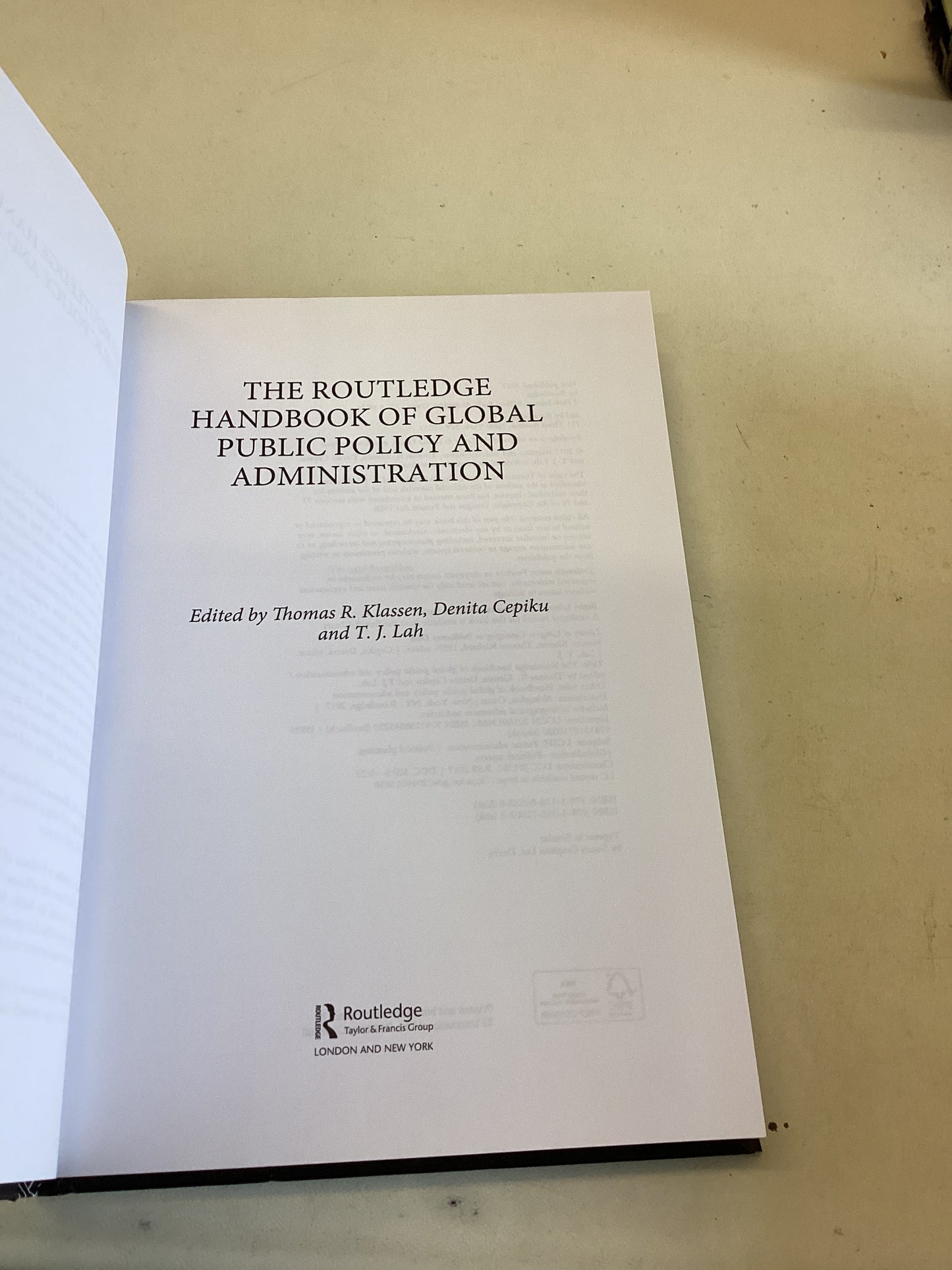 The Routledge Handbook of Global Public Policy and Administration