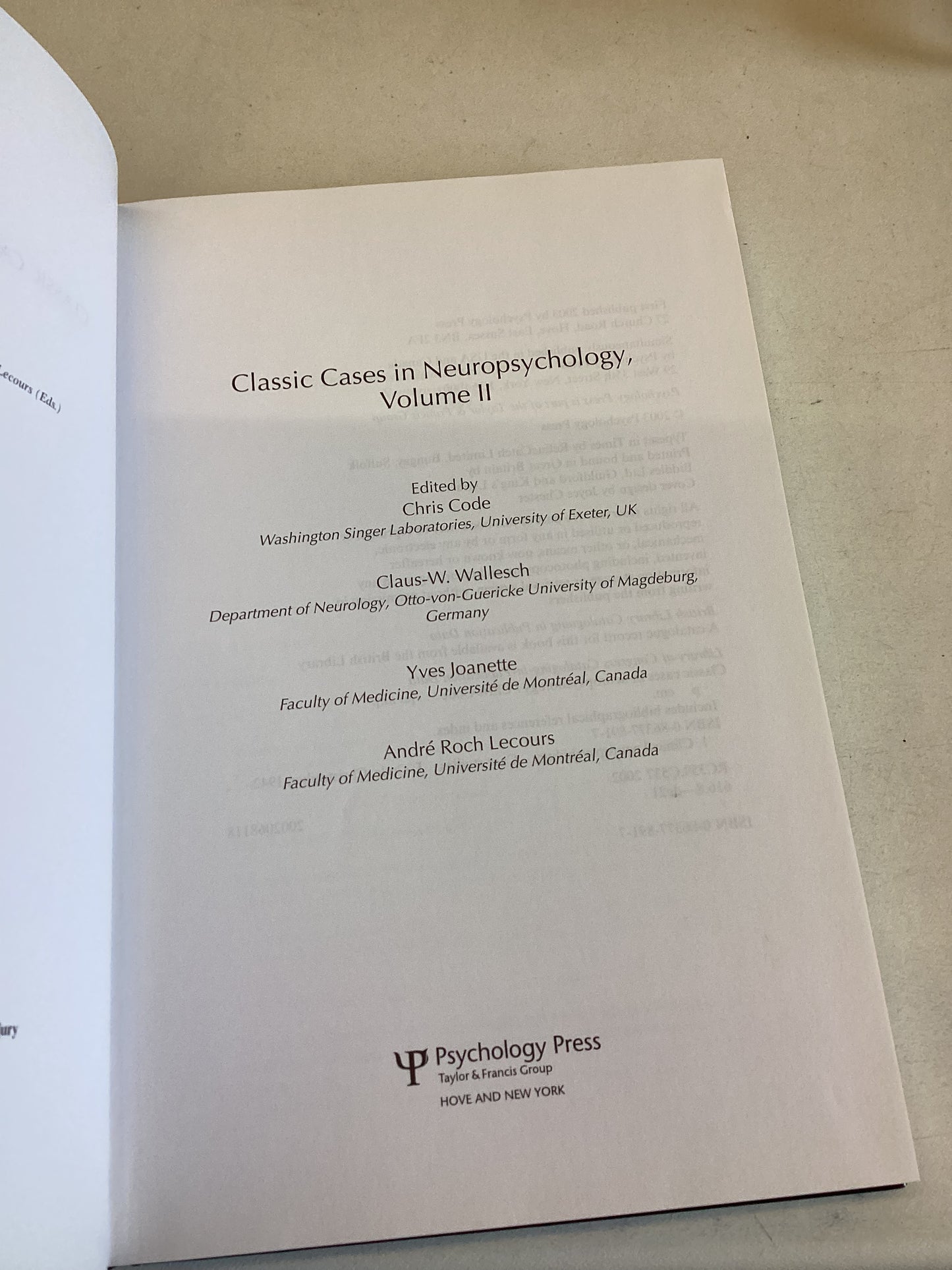 Classic Cases In Neuropsychology Volume 11 Code, Wallesch, Joanette & Lecours