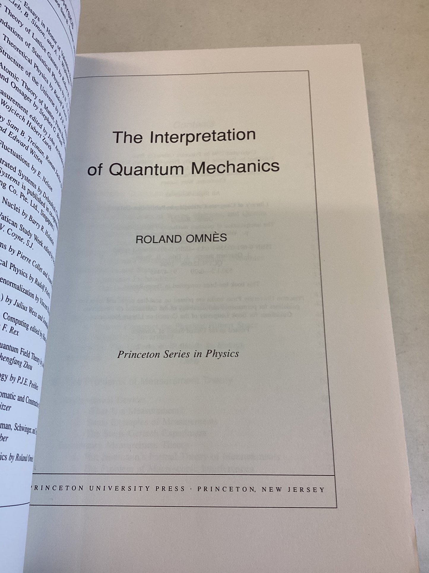 The Interpretation of Quantum Mechanics Roland Omnes Princeton Series in Physics