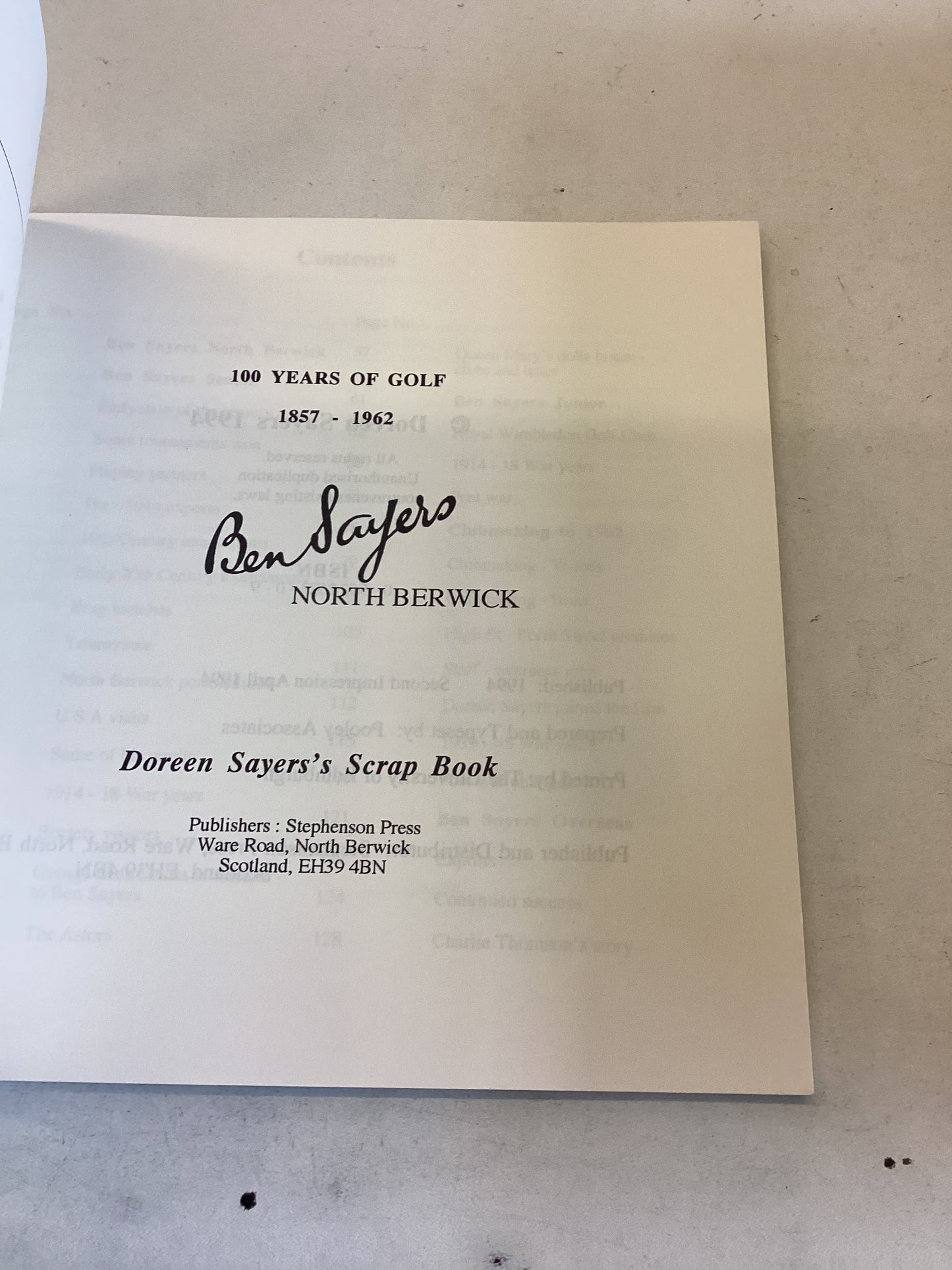 100 Years of Golf In North Berwick 1857 to 1962 Doreen Sayers Scrap Book