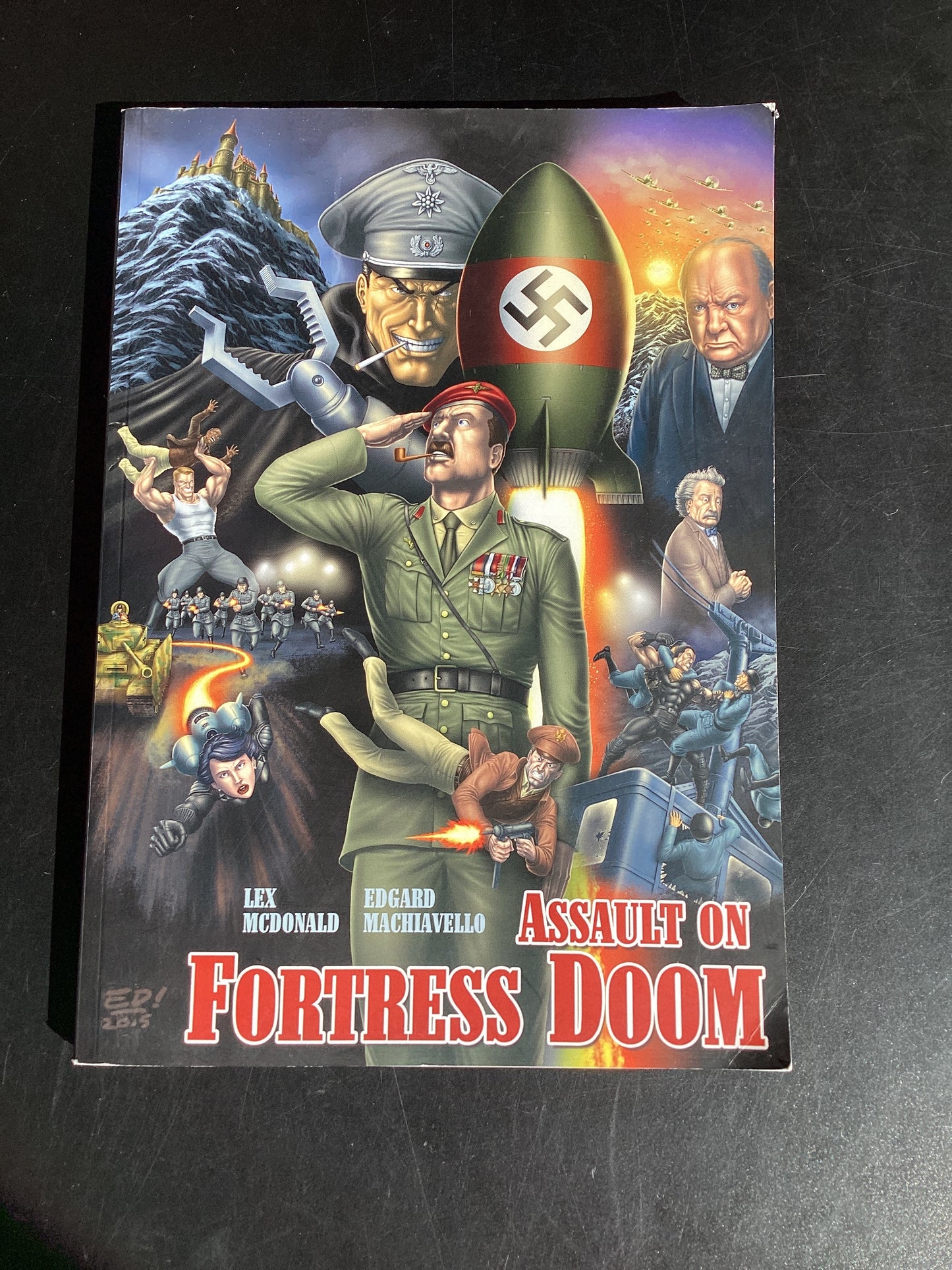 Assault on Fortress Doom by Lex McDonald and Edward Machiavello
