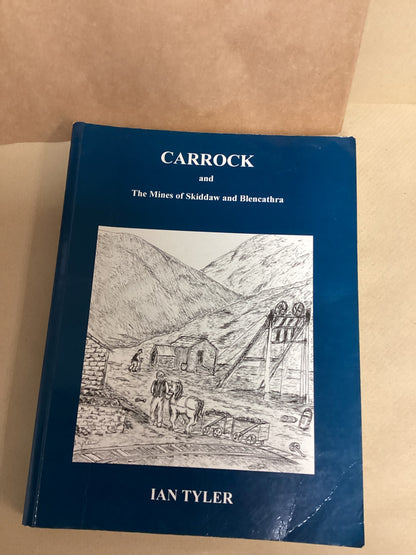 Carrock and the Mines of Skiddaw and Blencathra