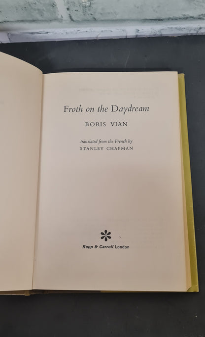 Boris Vian Froth on The Daydream Hardback