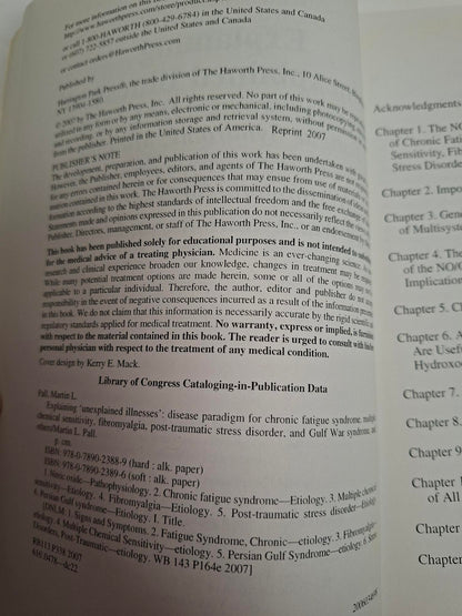 Explaining " Unexplained Illnesses " by Martin L. Pall, PhD
