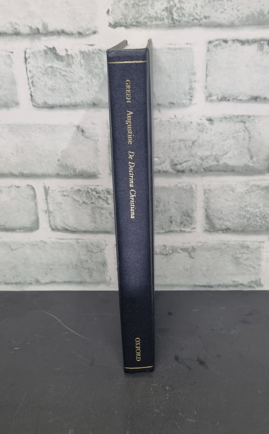 De Doctrina Christiana St. Augustine R.P.H. Green Hardcover 2001 Reprint