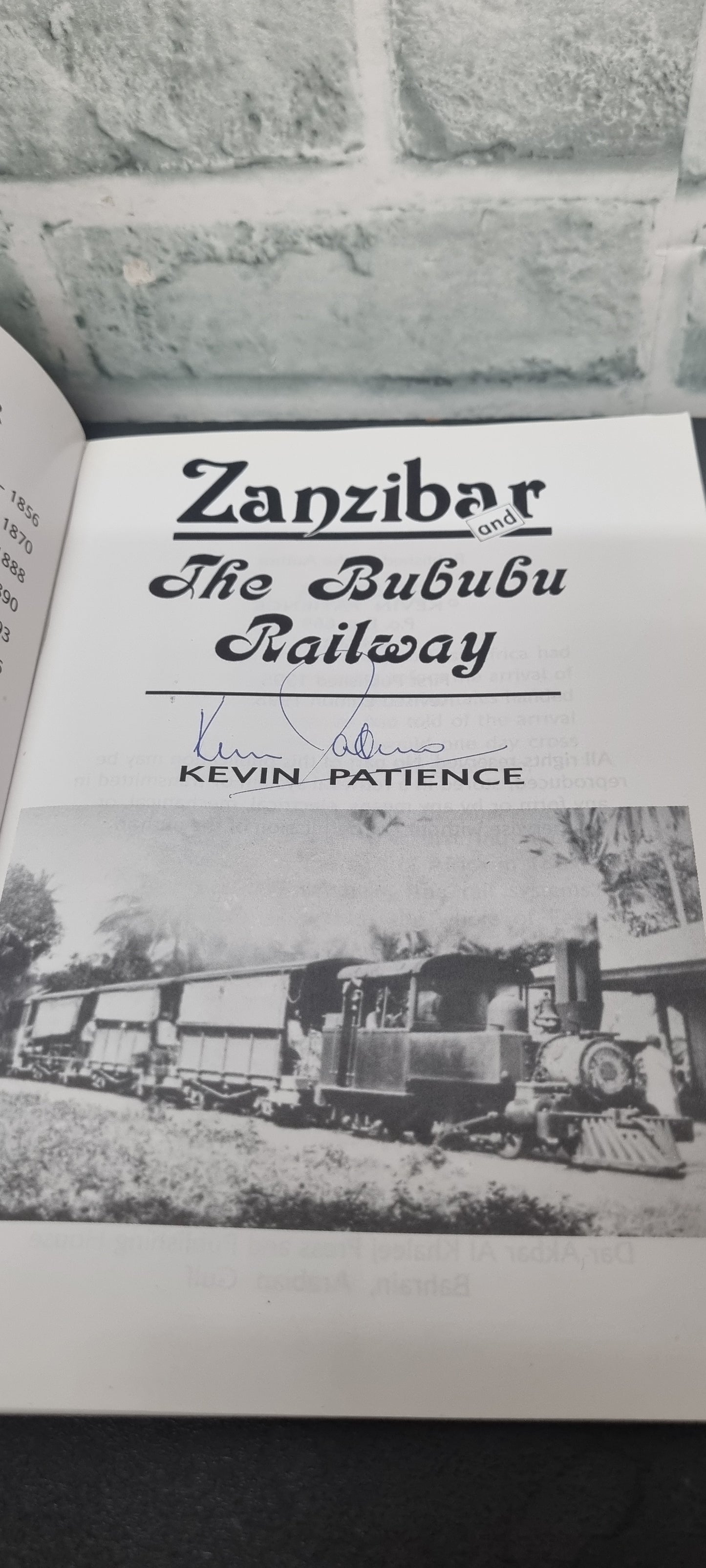 Zanzibar and the Bububu Railway by Kevin Patience SIGNED