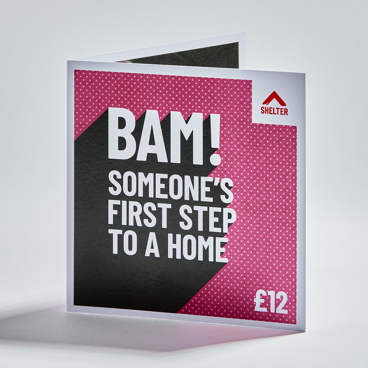 Pink card with bold text "Someone's first step to a home"