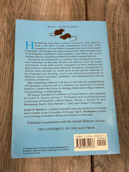 Foundations of Animal Behaviour by Lynne D Houck and Lee C Drickamer
