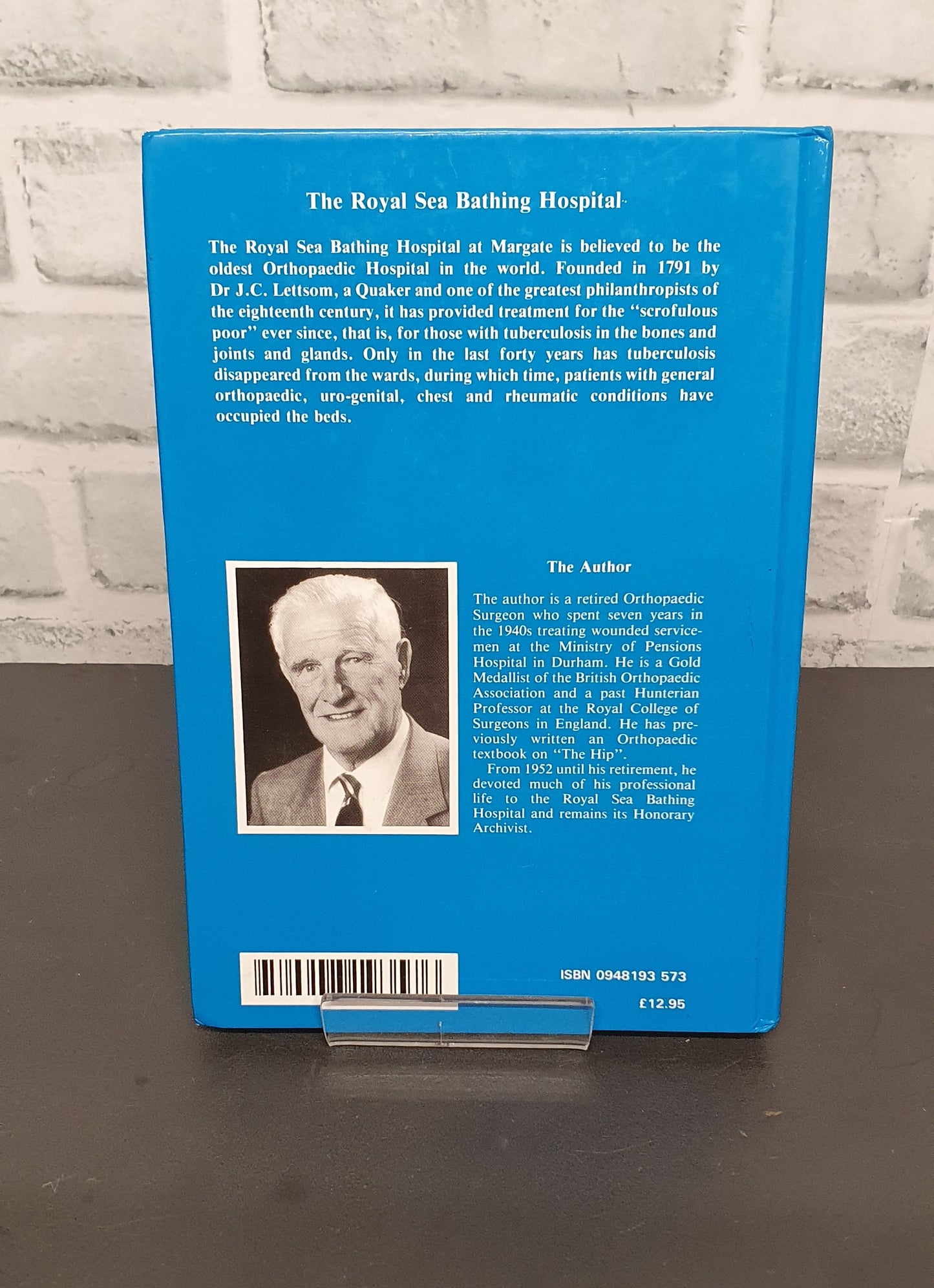 The History of the Royal Sea Bathing Hospital Margate 1791-1991 by F.G. St Clair Strange