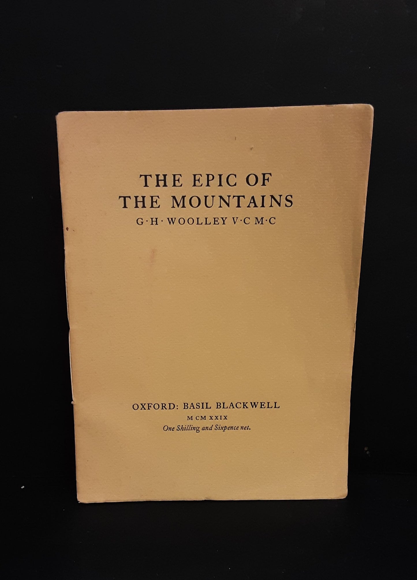The Epic of the Mountains by G. H. Wooley, Shakespeare Head Press 1929