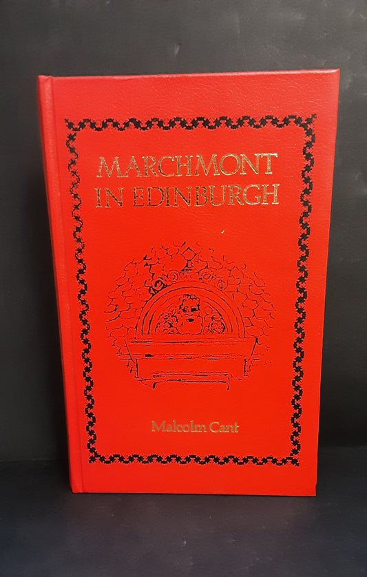 Marchmont in Edinburgh by Malcolm Cant, John Donald Publisher Ltd 1984