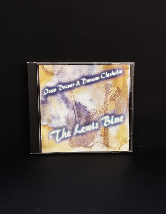 Ivan Drever & Duncan Chisolm - The Lewis Blue, Iona, 1998 - CD