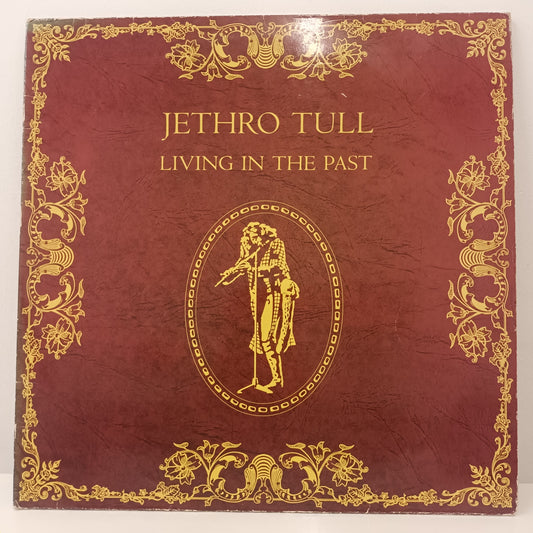 Jethro Tull Living In The Past Double Vinyl Gatefold 12" CJT